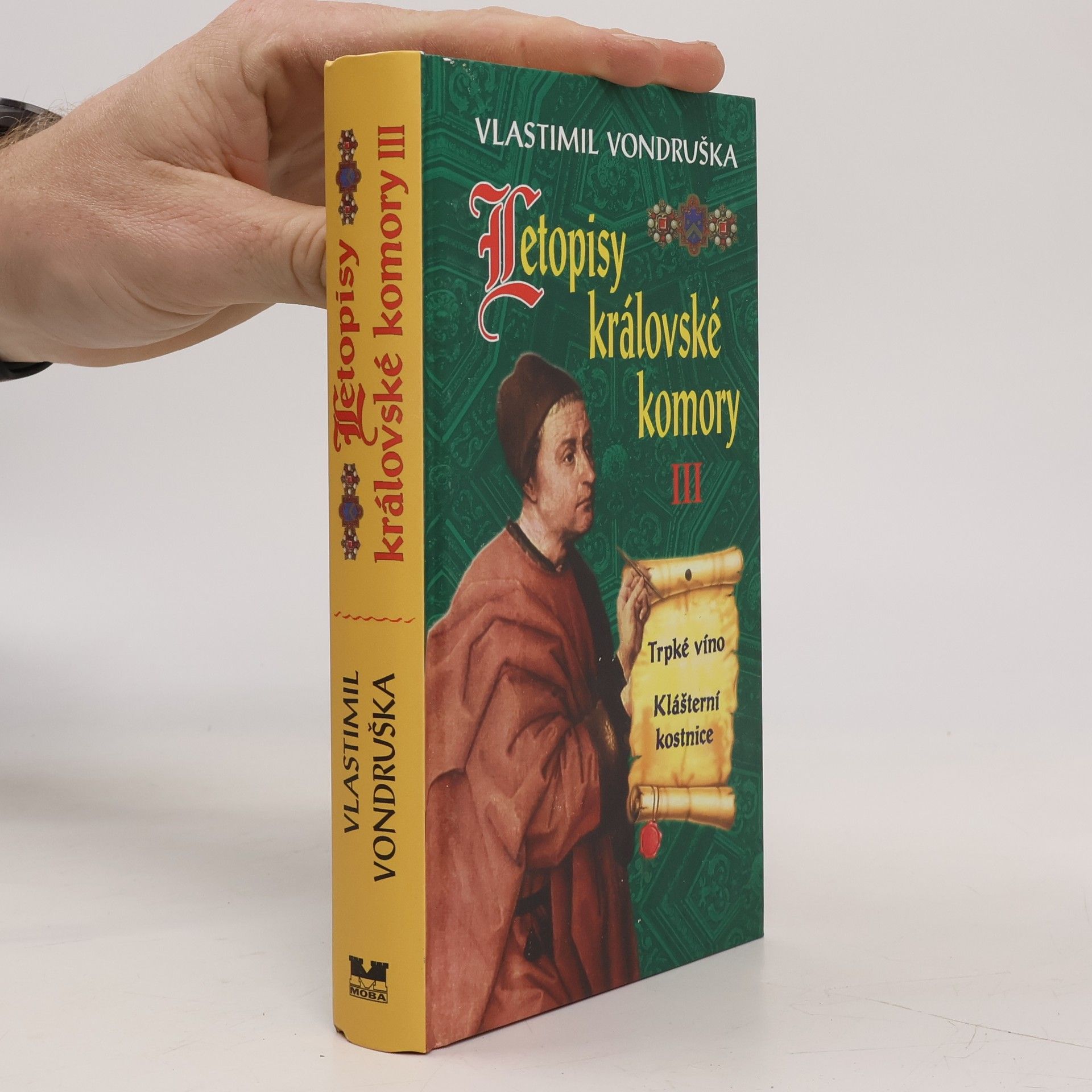 Vlastimil Vondruška Letopisy královské komory III