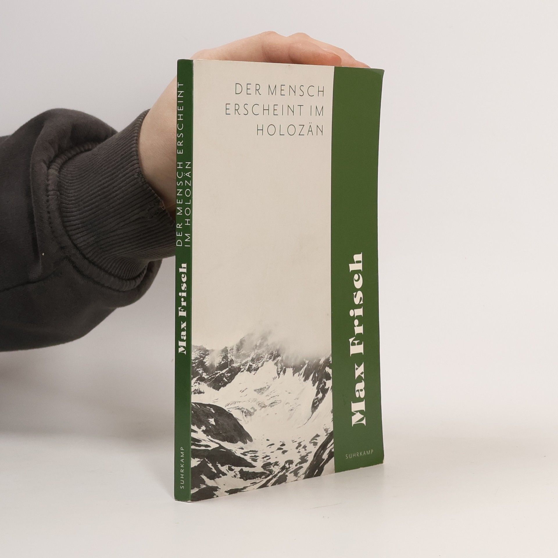 Max Frisch Der Mensch erscheint im Holozän