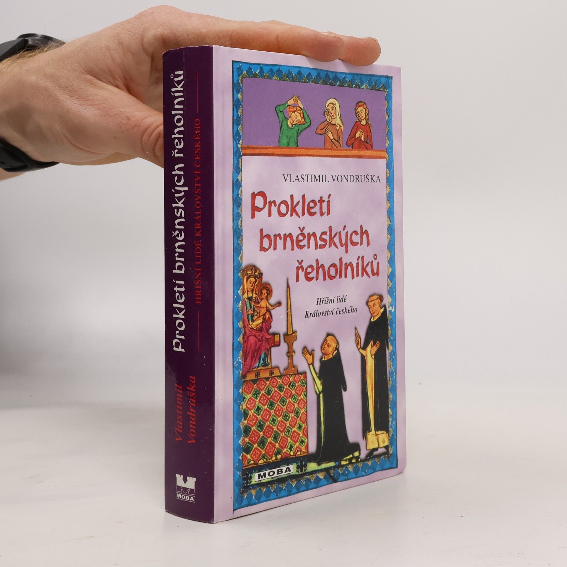 Vlastimil Vondruška Prokletí brněnských řeholníků