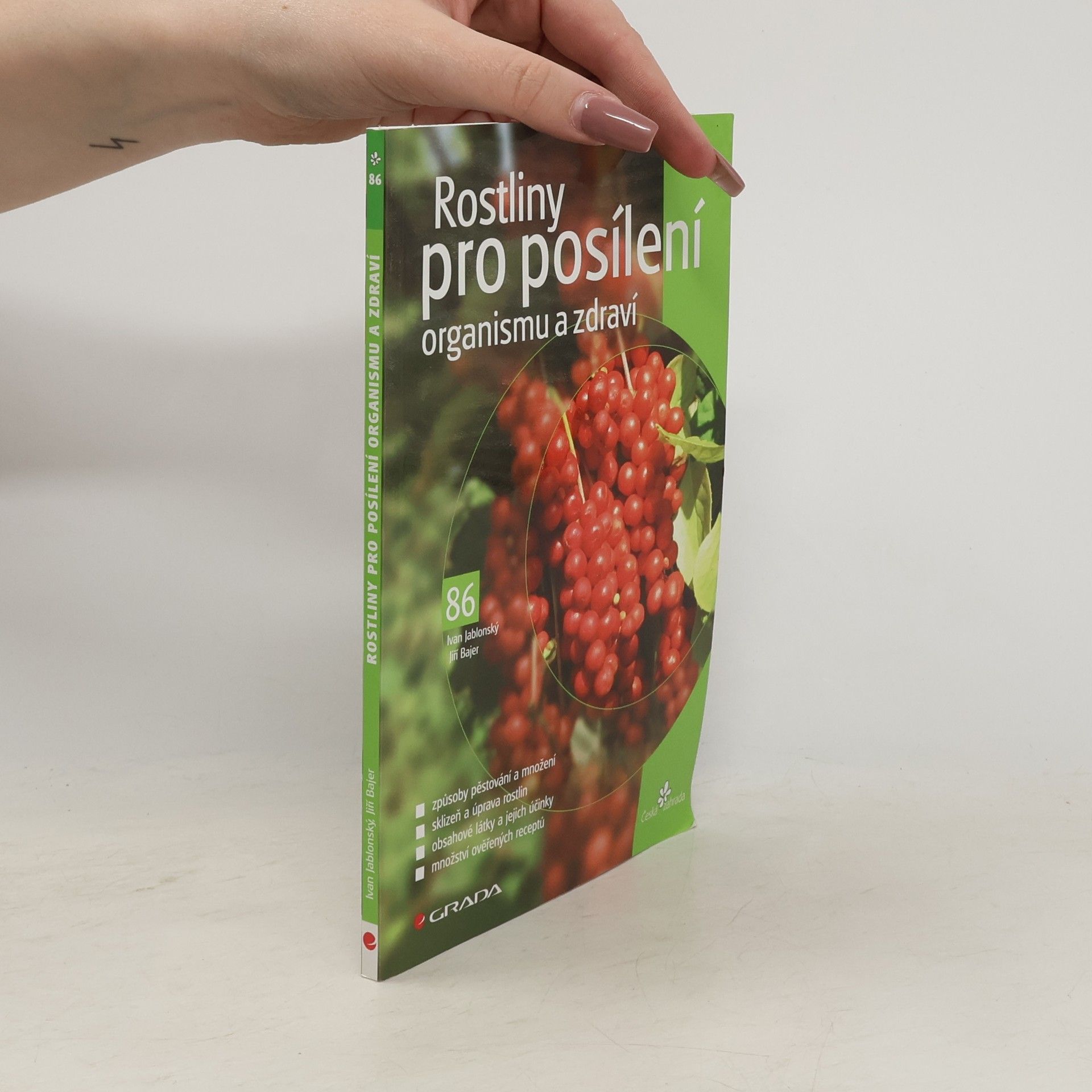 Ivan Jablonský Rostliny pro posílení organismu a zdraví