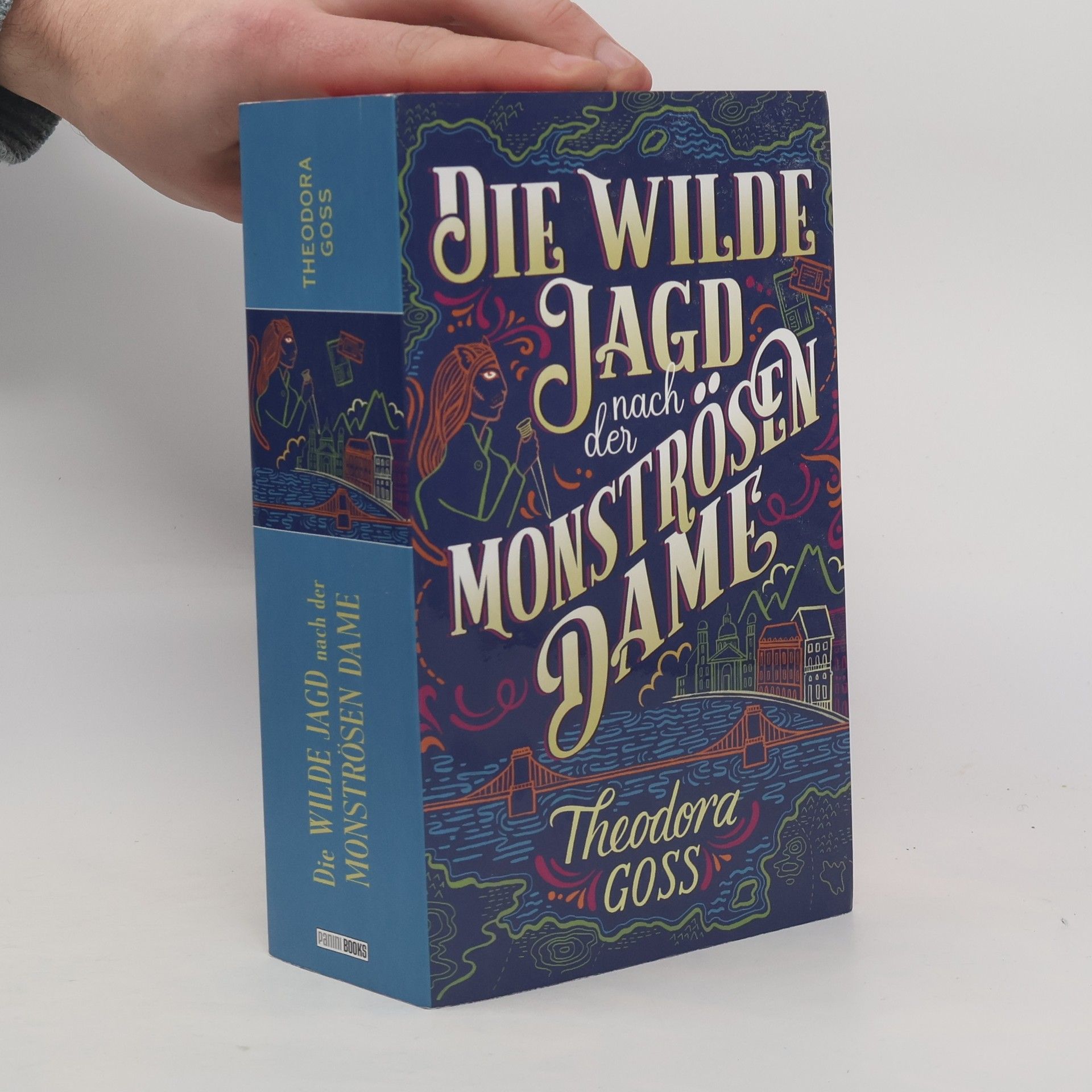 Theodora Goss Die wilde Jagd nach der Monströsen Dame