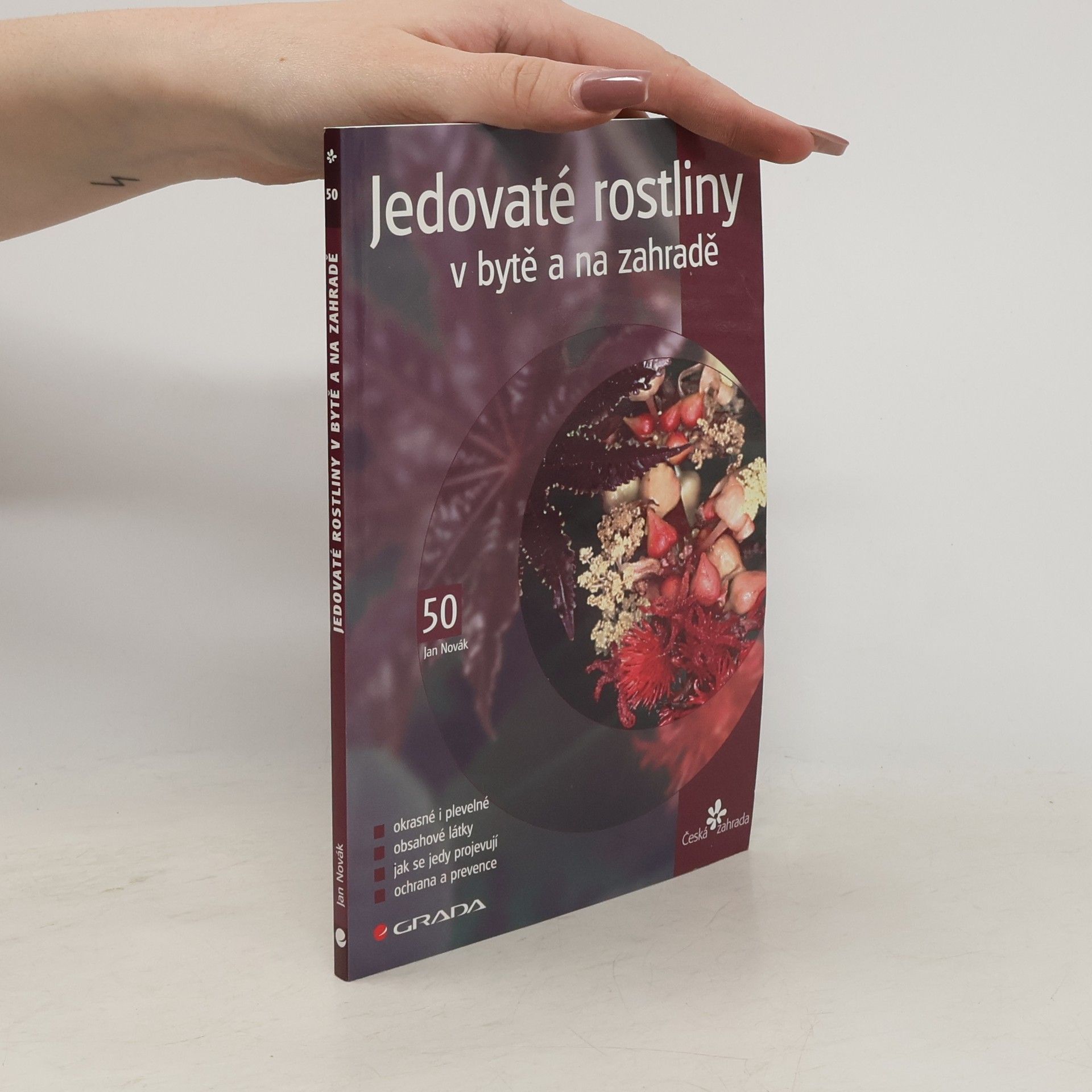 Jan Novák Jedovaté rostliny v bytě a na zahradě