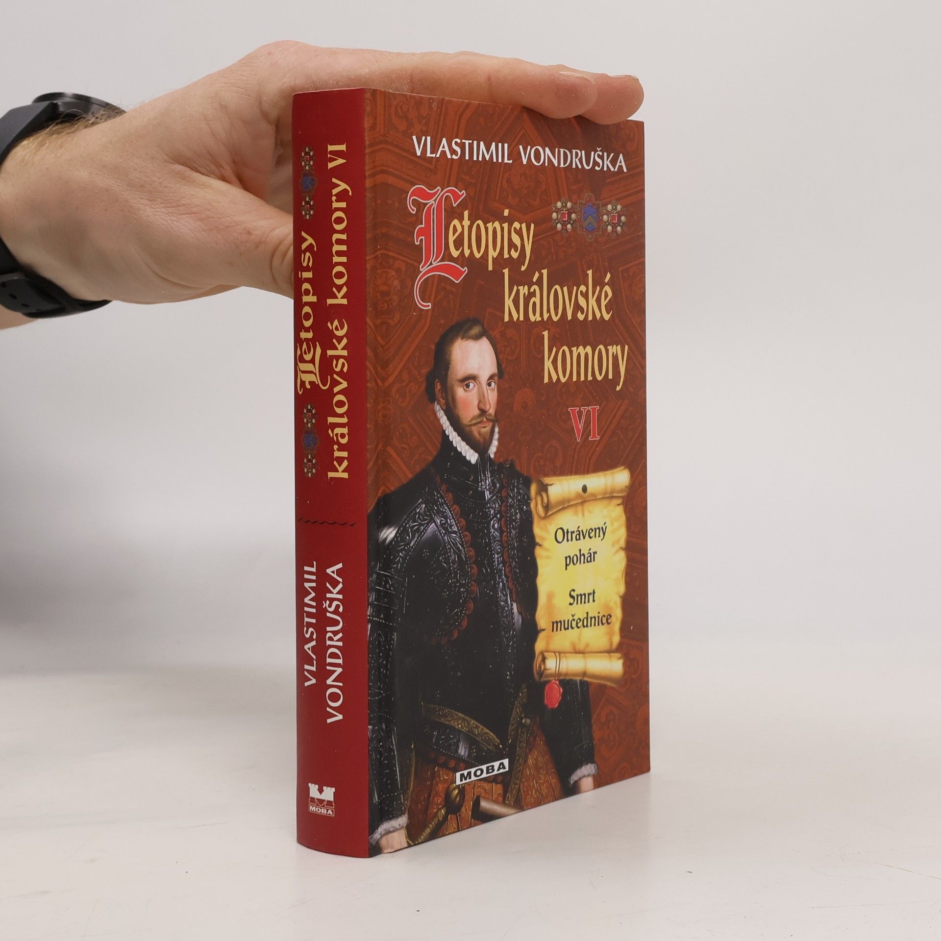 Vlastimil Vondruška Letopisy královské komory VI