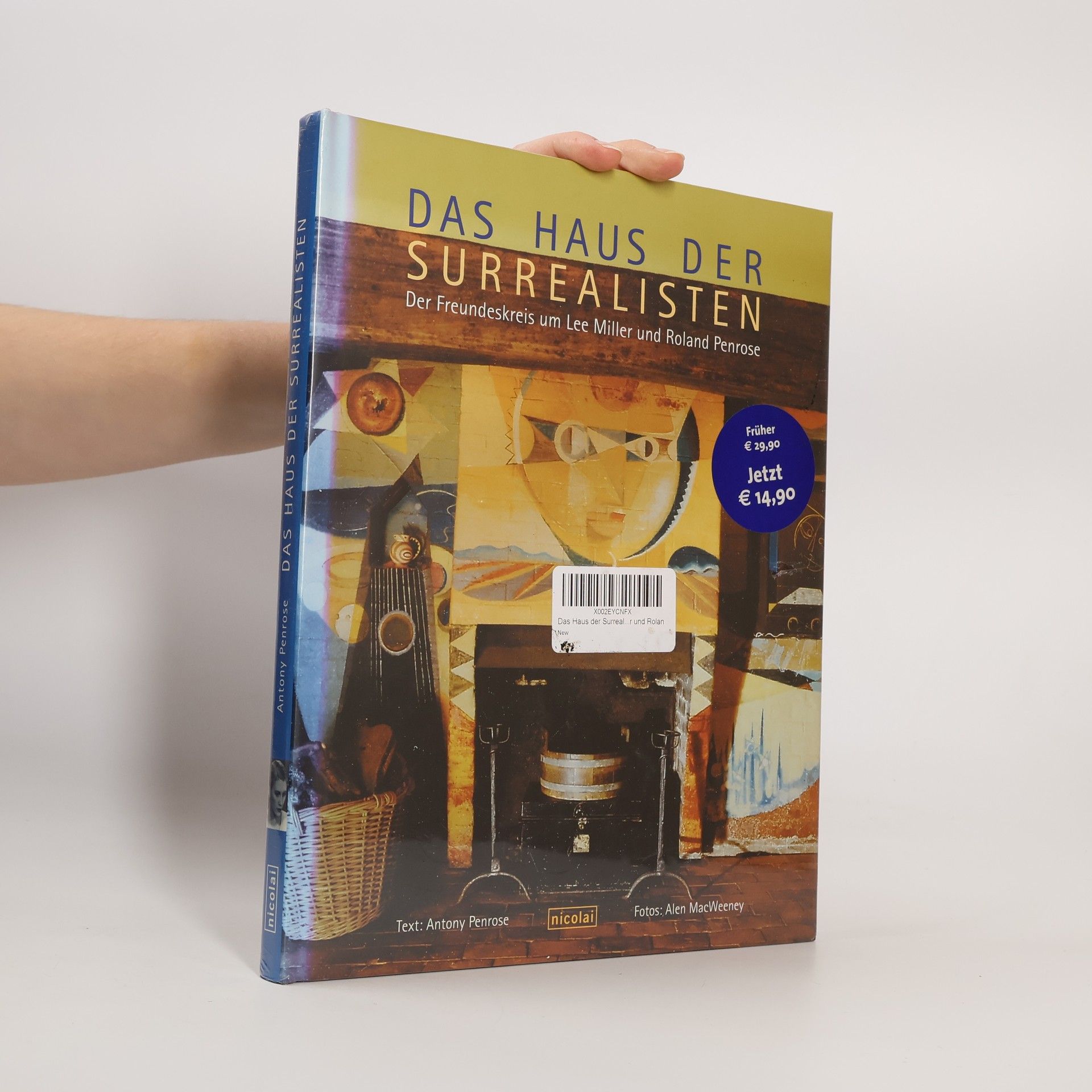 Antony Penrose Das Haus der Surrealisten