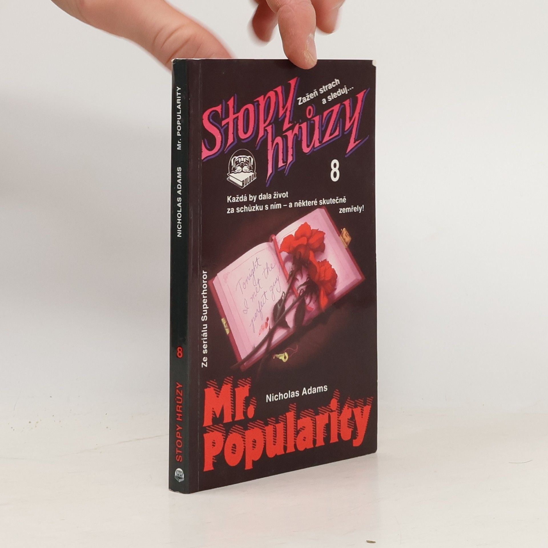 Mr. Popularity - Stopy hrůzy 8