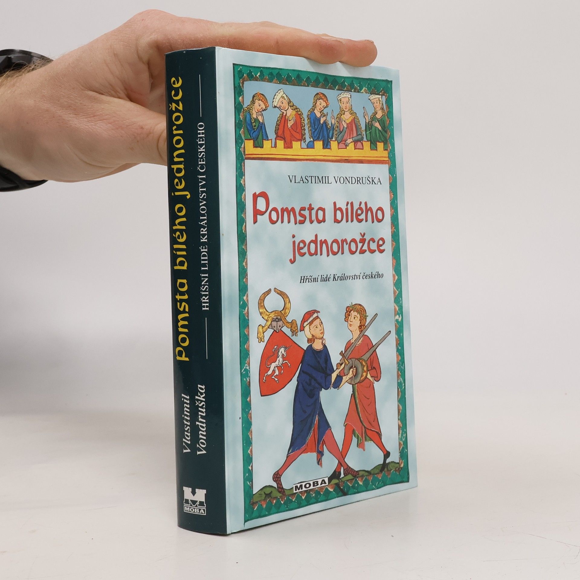 Vlastimil Vondruška Pomsta bílého jednorožce