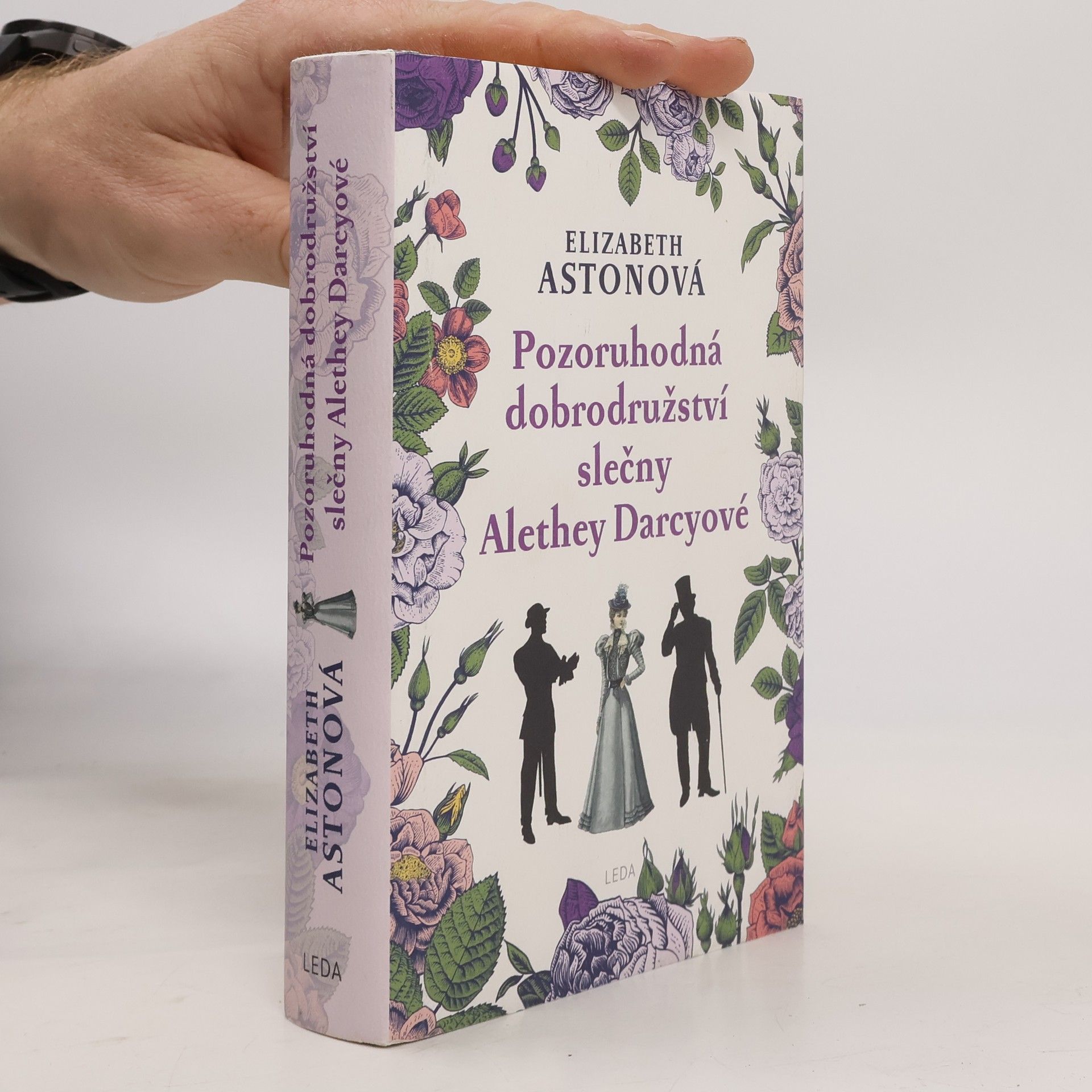 Elizabeth Aston Pozoruhodná dobrodružství slečny Alethey Darcyové