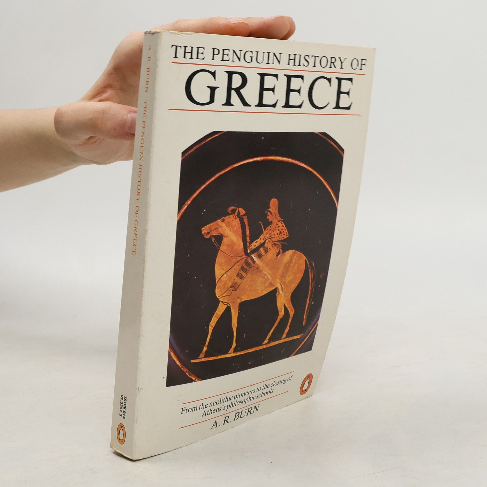 Andrew Robert Burn The Penguin History of Greece