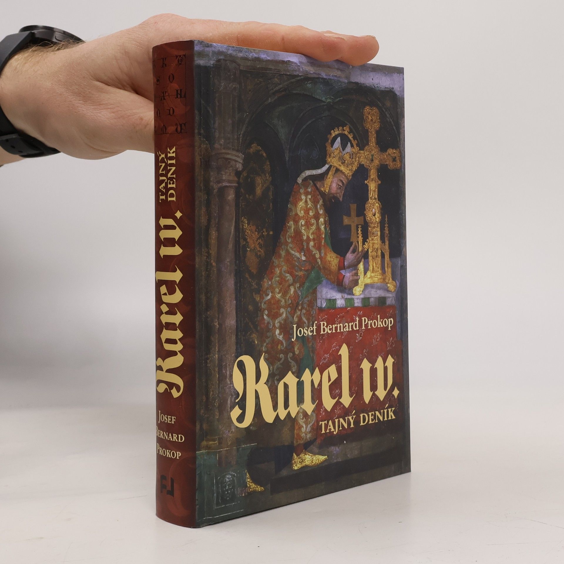 Josef Bernard Prokop Karel IV. Tajný deník