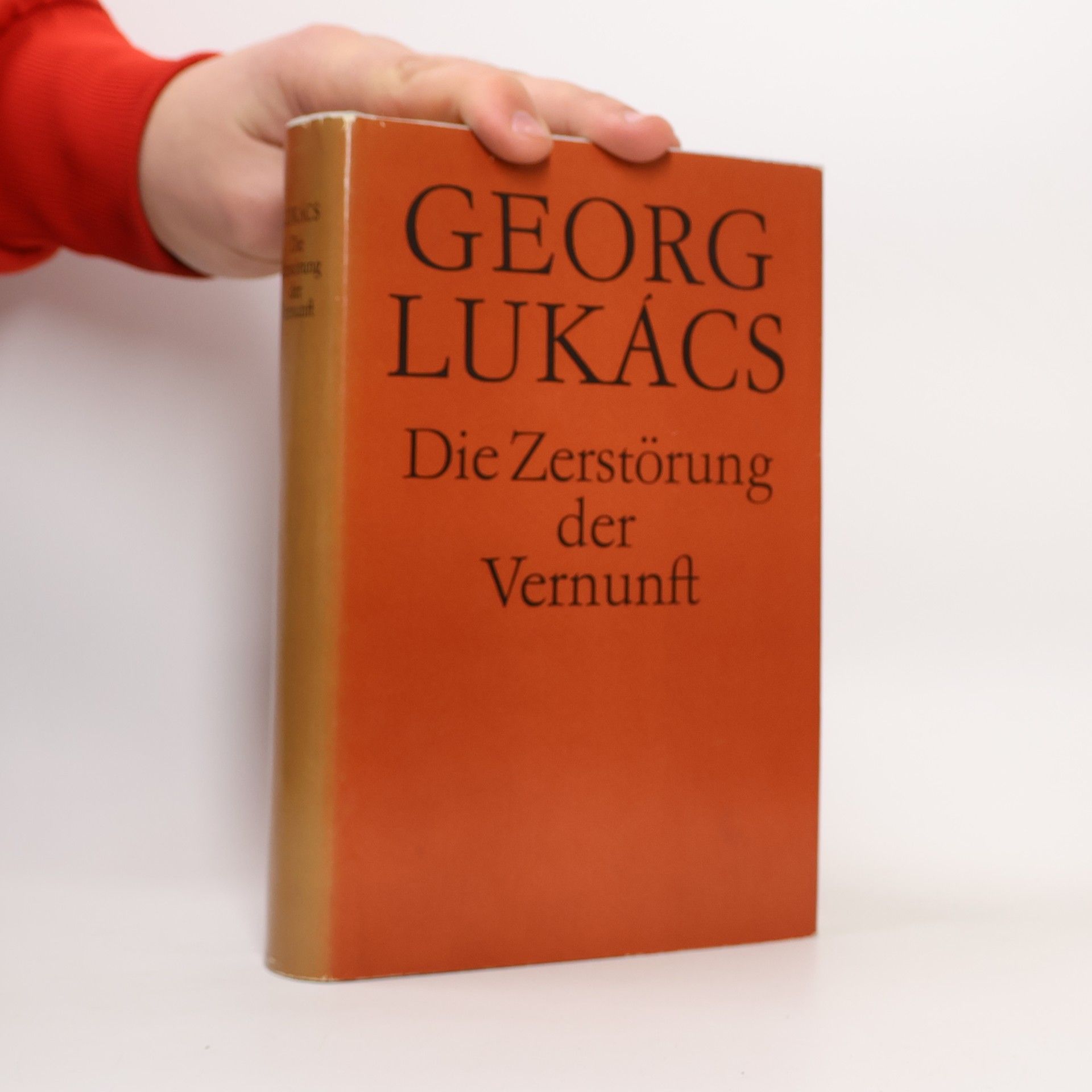 Georg Lukács Die Zerstörung der Vernunft
