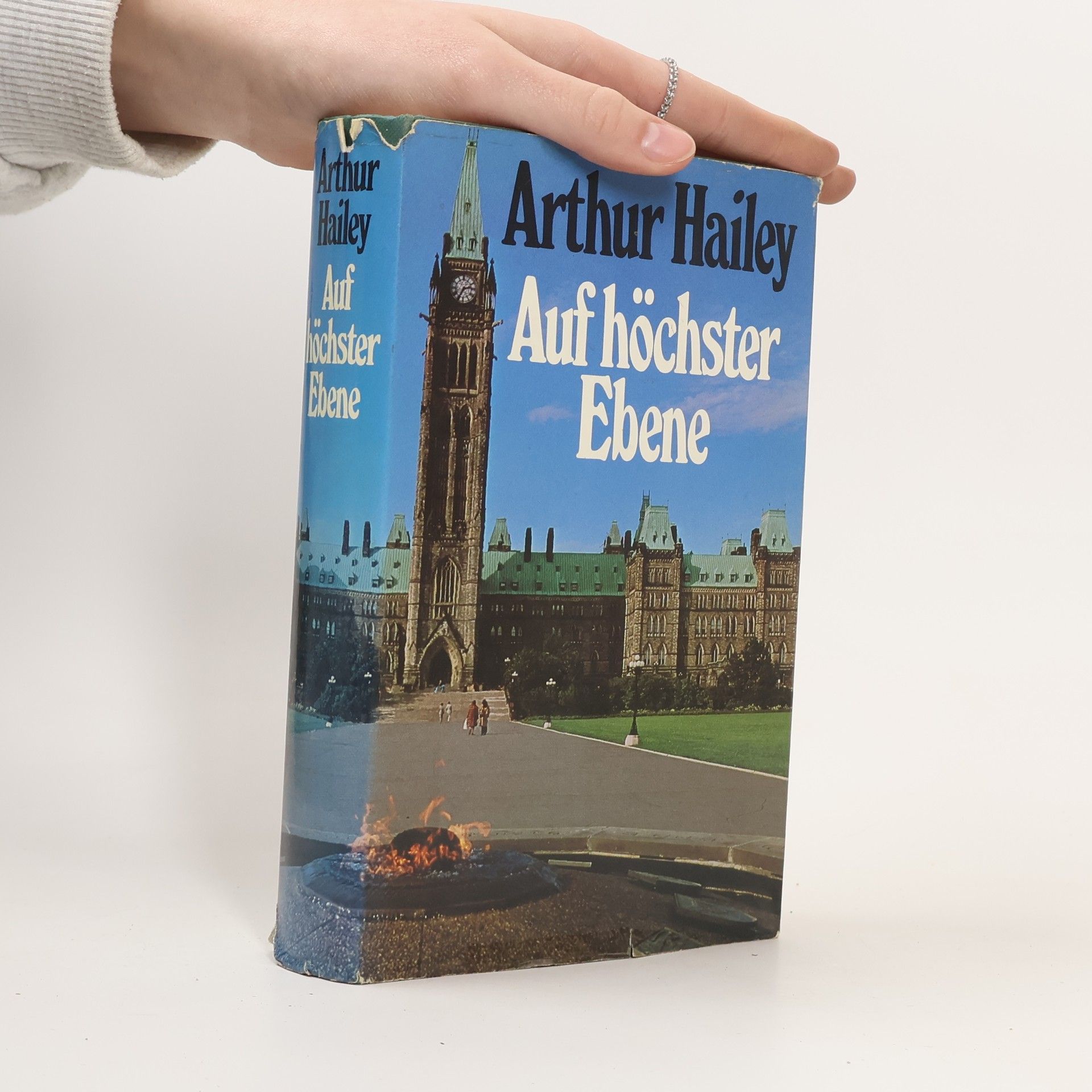 Arthur Hailey Auf höchster Ebene