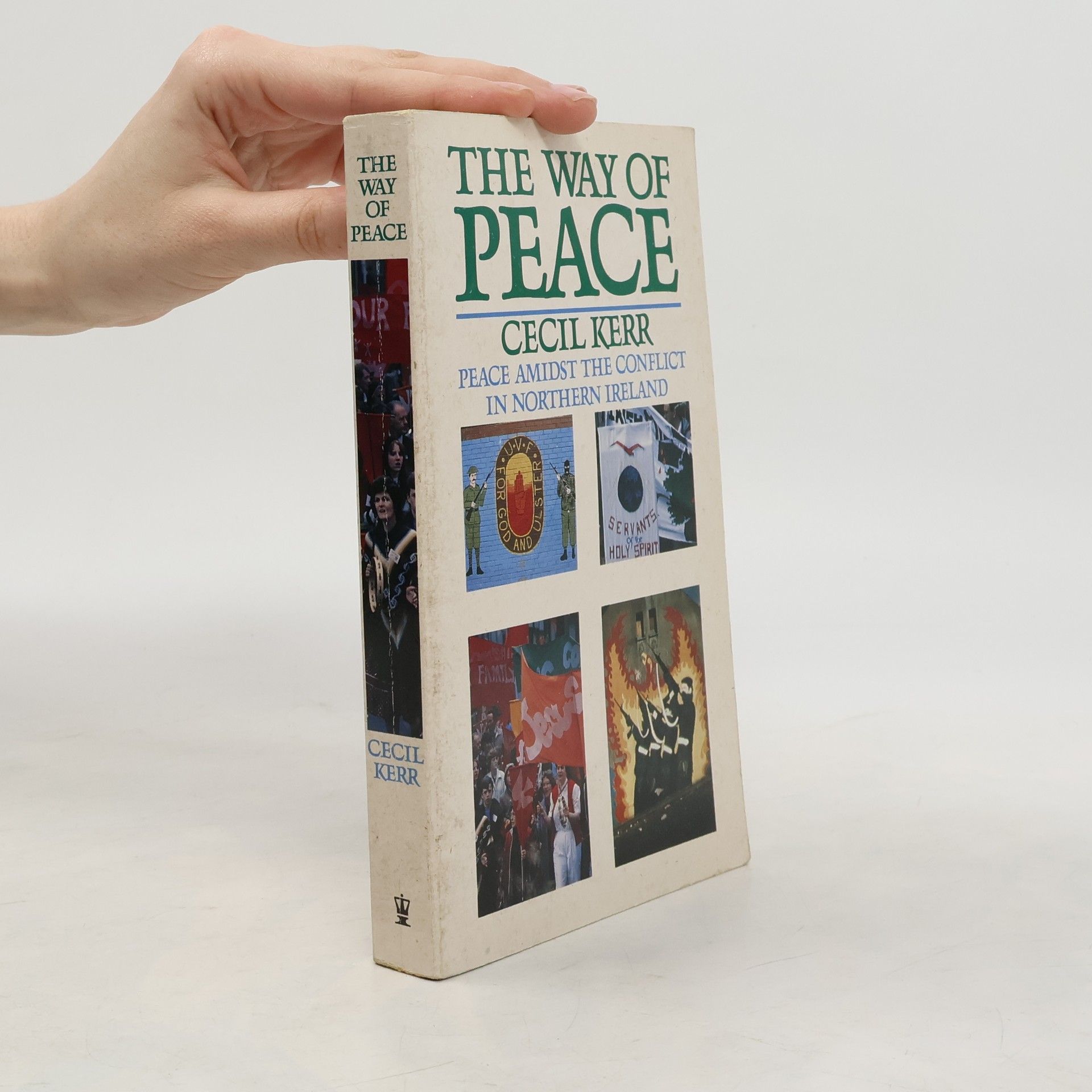 Anne Cecil Kerr The Way of Peace