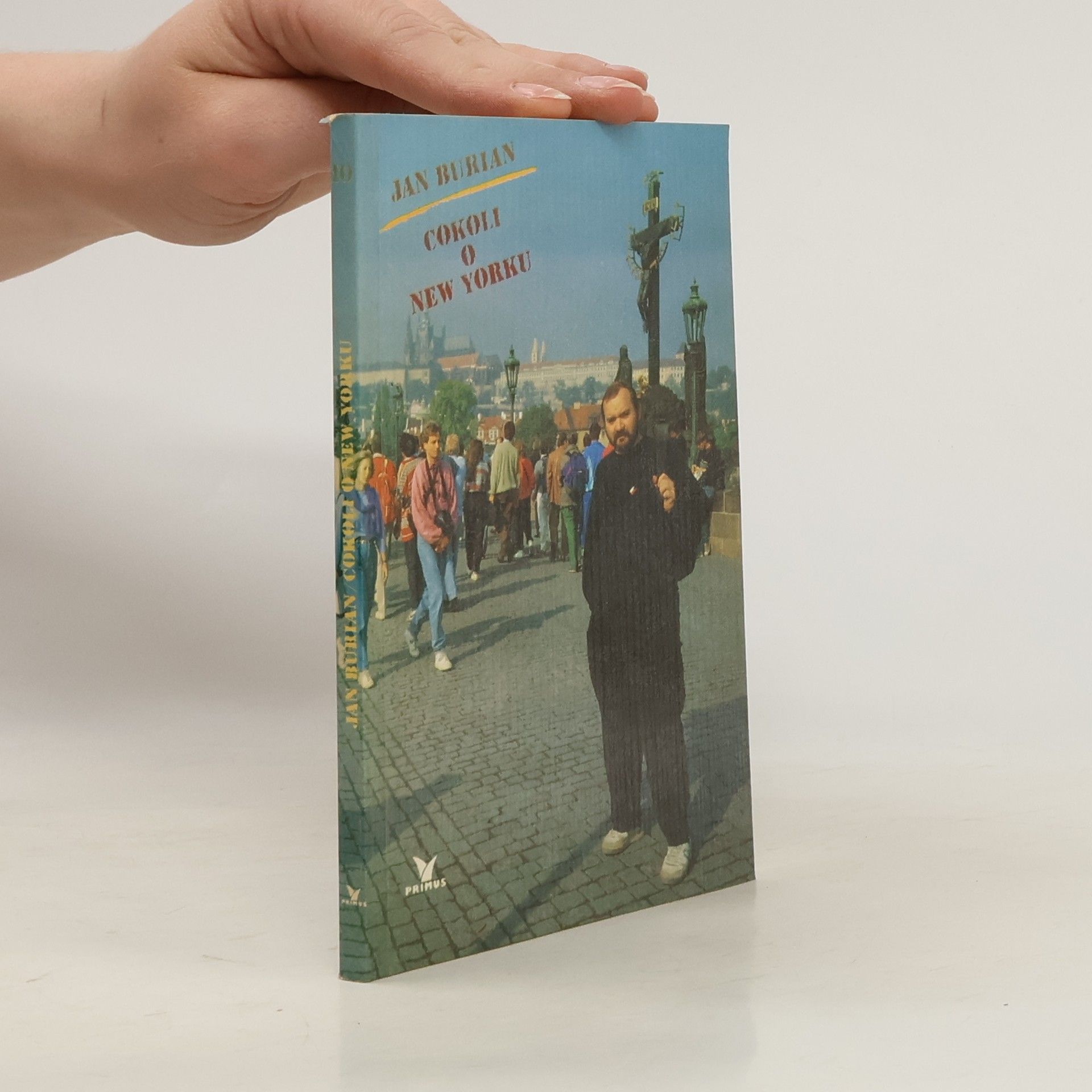 Jan Burian Cokoli o New Yorku