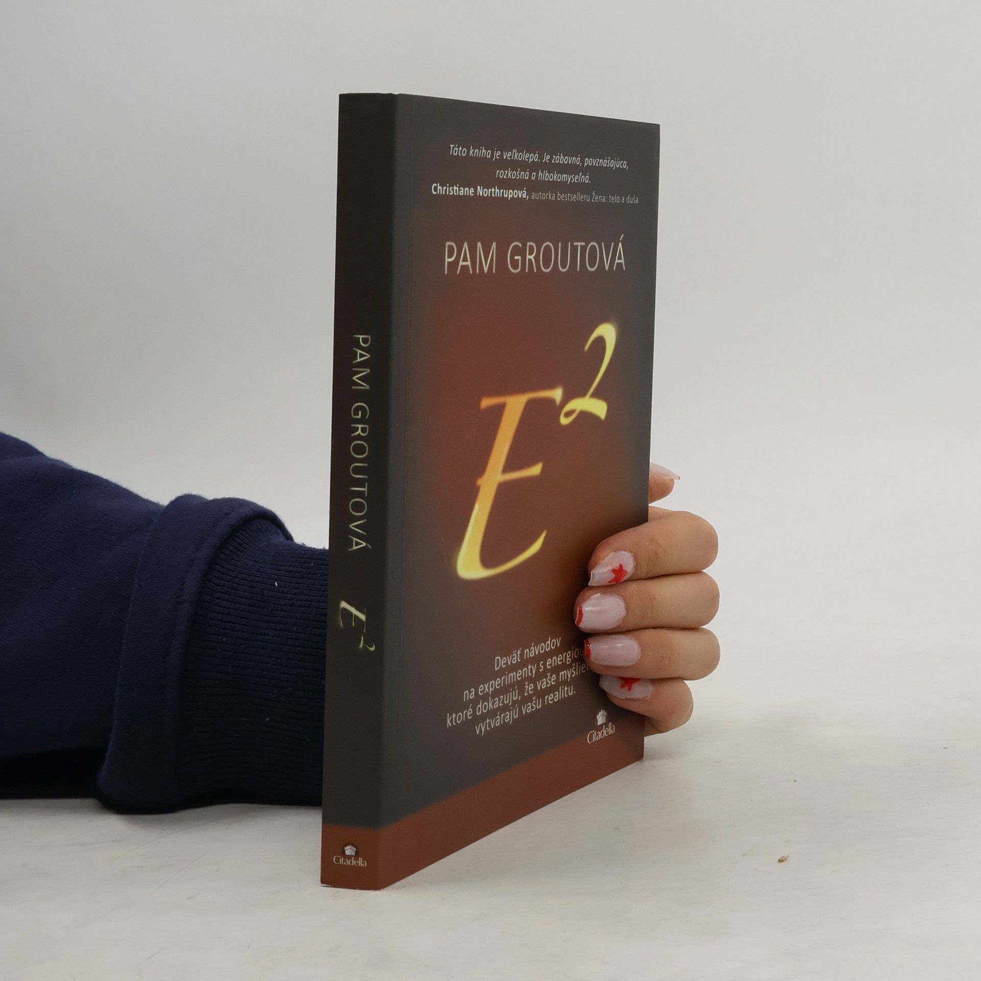 Pam Grout E na druhú