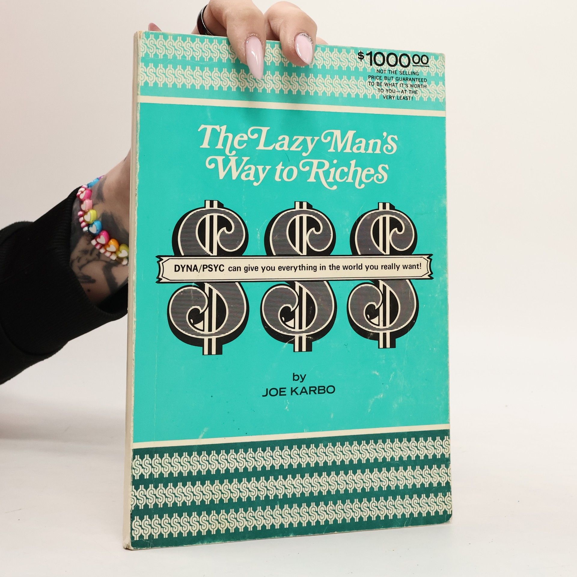 Joe Karbo The Lazy Man´s Way to Riches