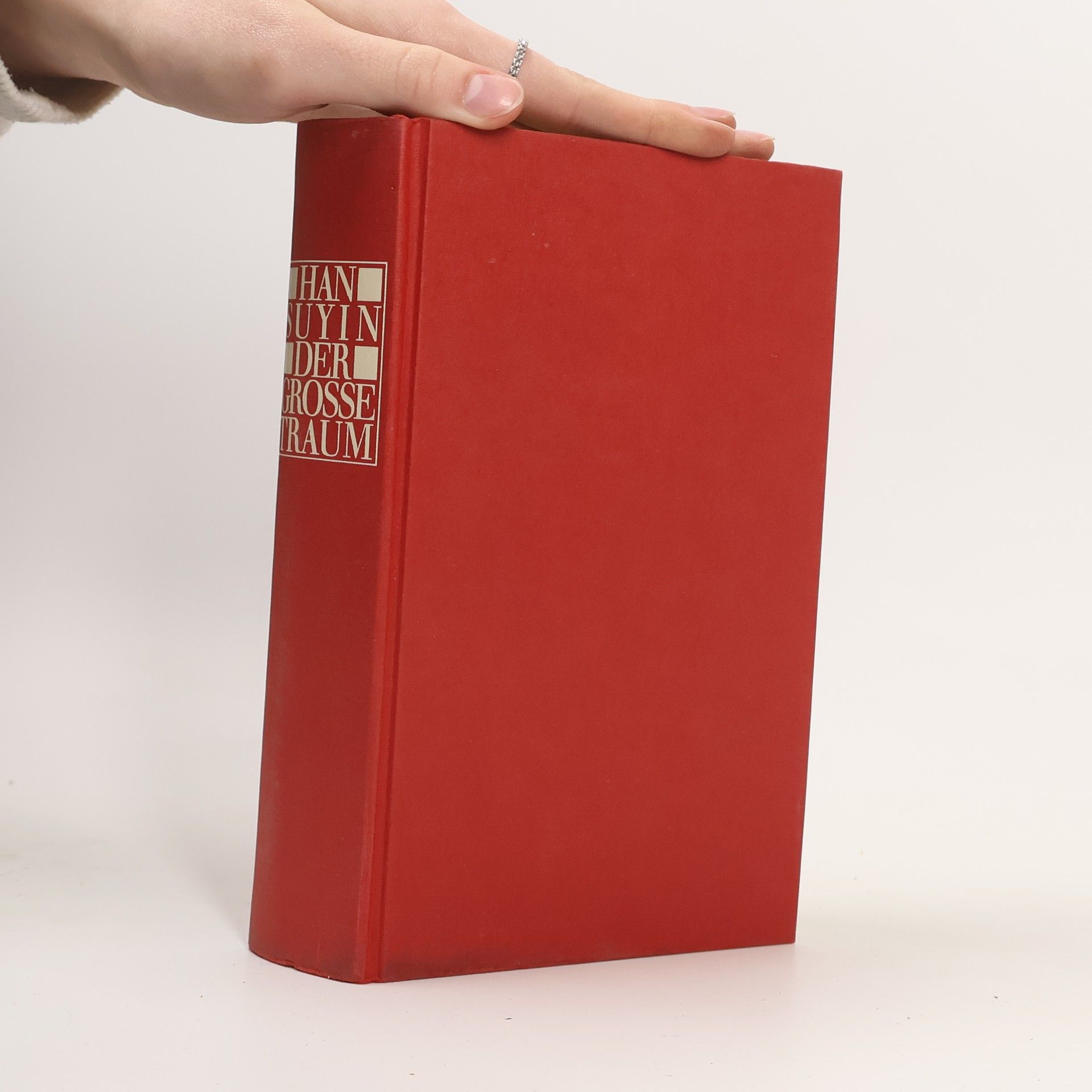 Han Suyin Der grosse Traum