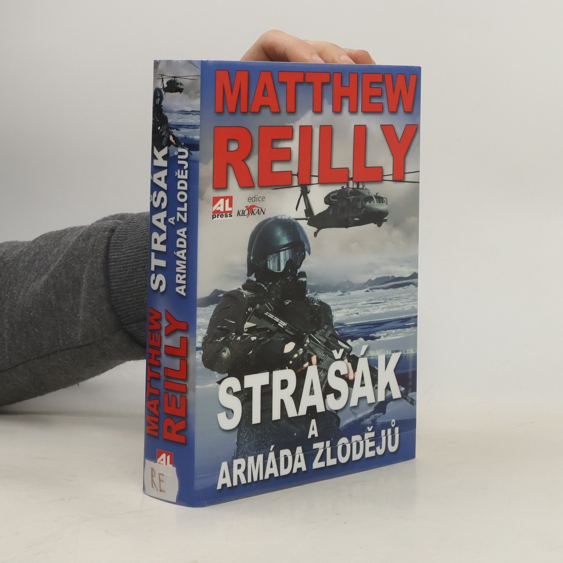 Matt Reilly Strašák a Armáda zlodějů