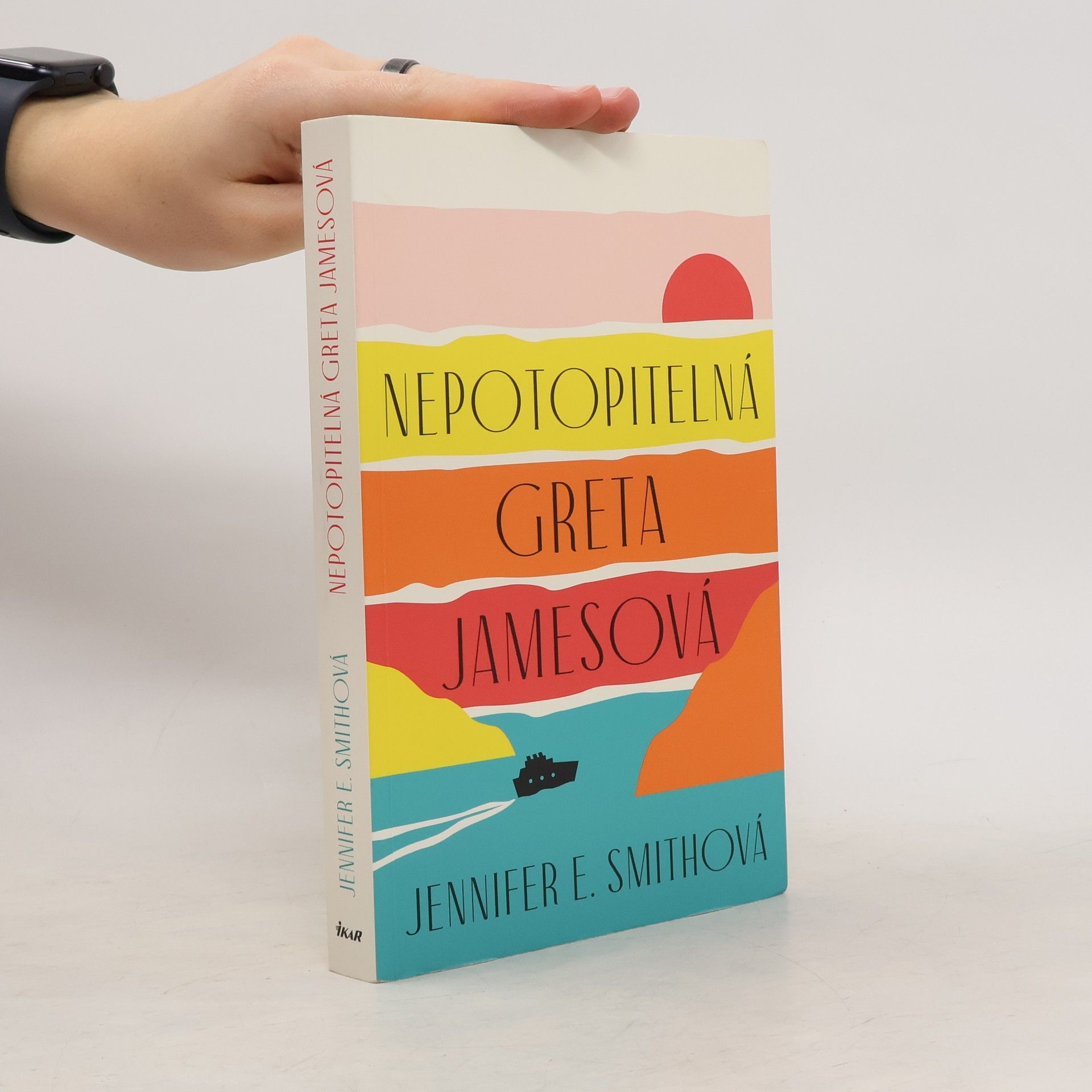 Jennifer E. Smith Nepotopitelná Greta Jamesová