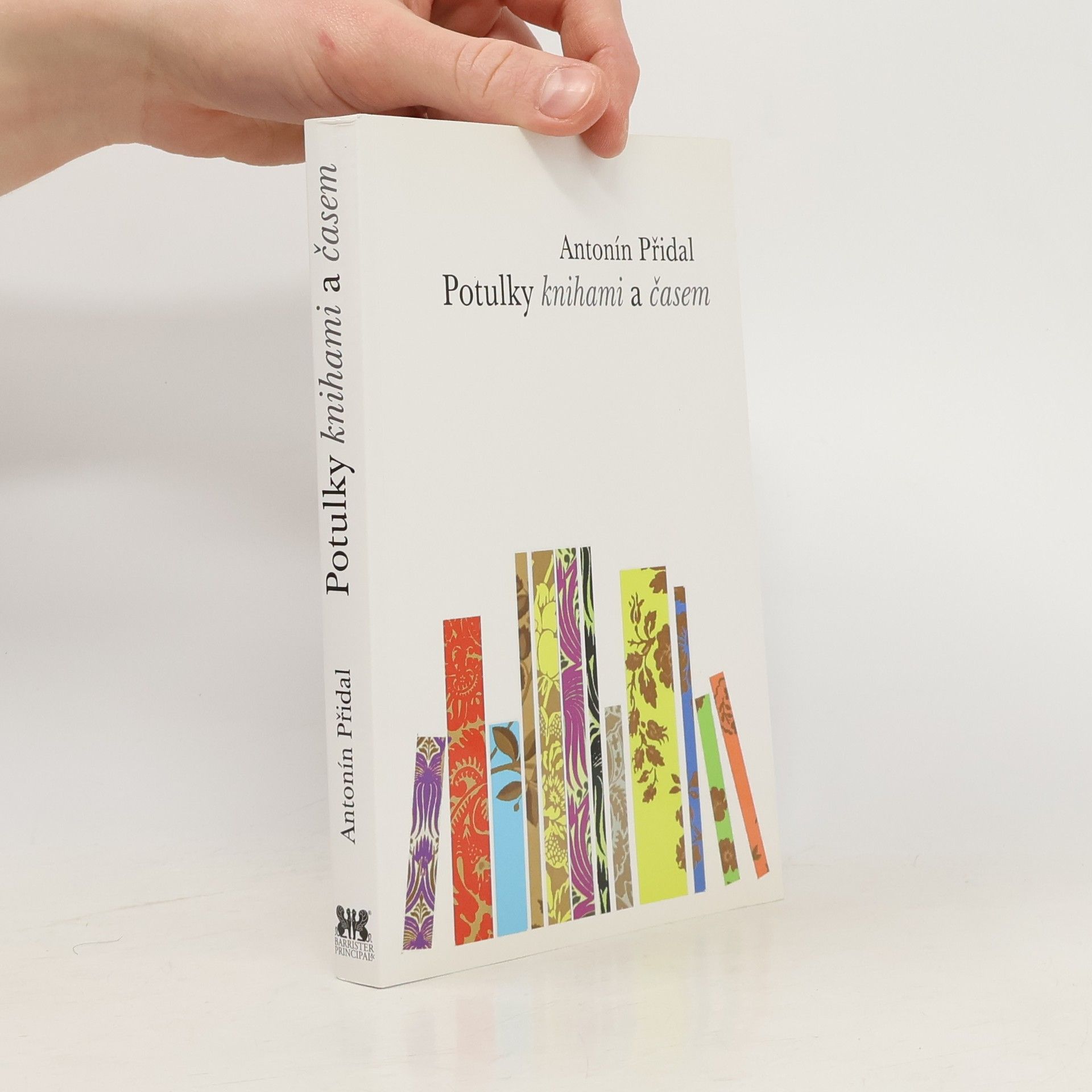 Antonín Přidal Potulky knihami a časem