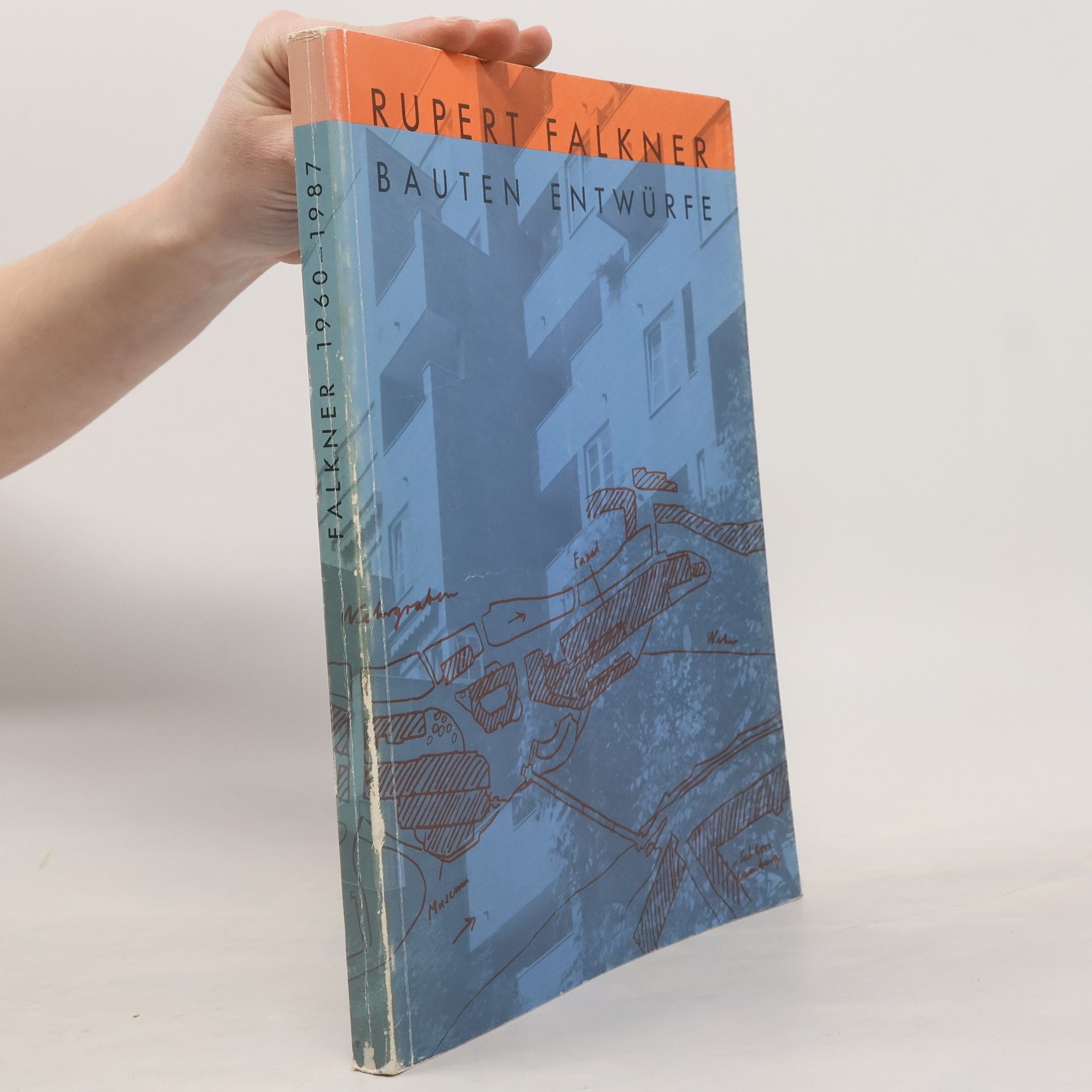 Rupert Falkner Bauten. Entwürfe