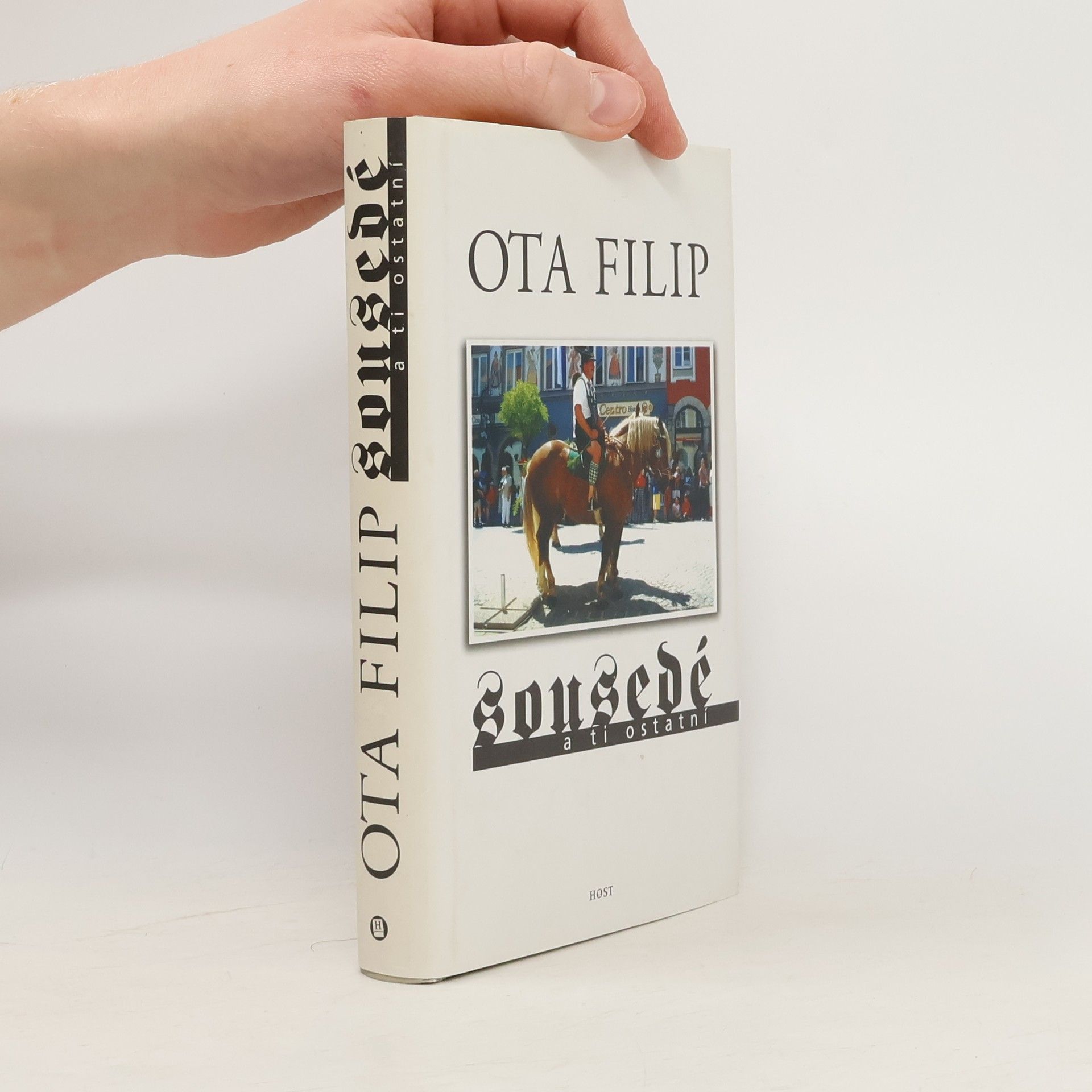 Sousedé a ti ostatní