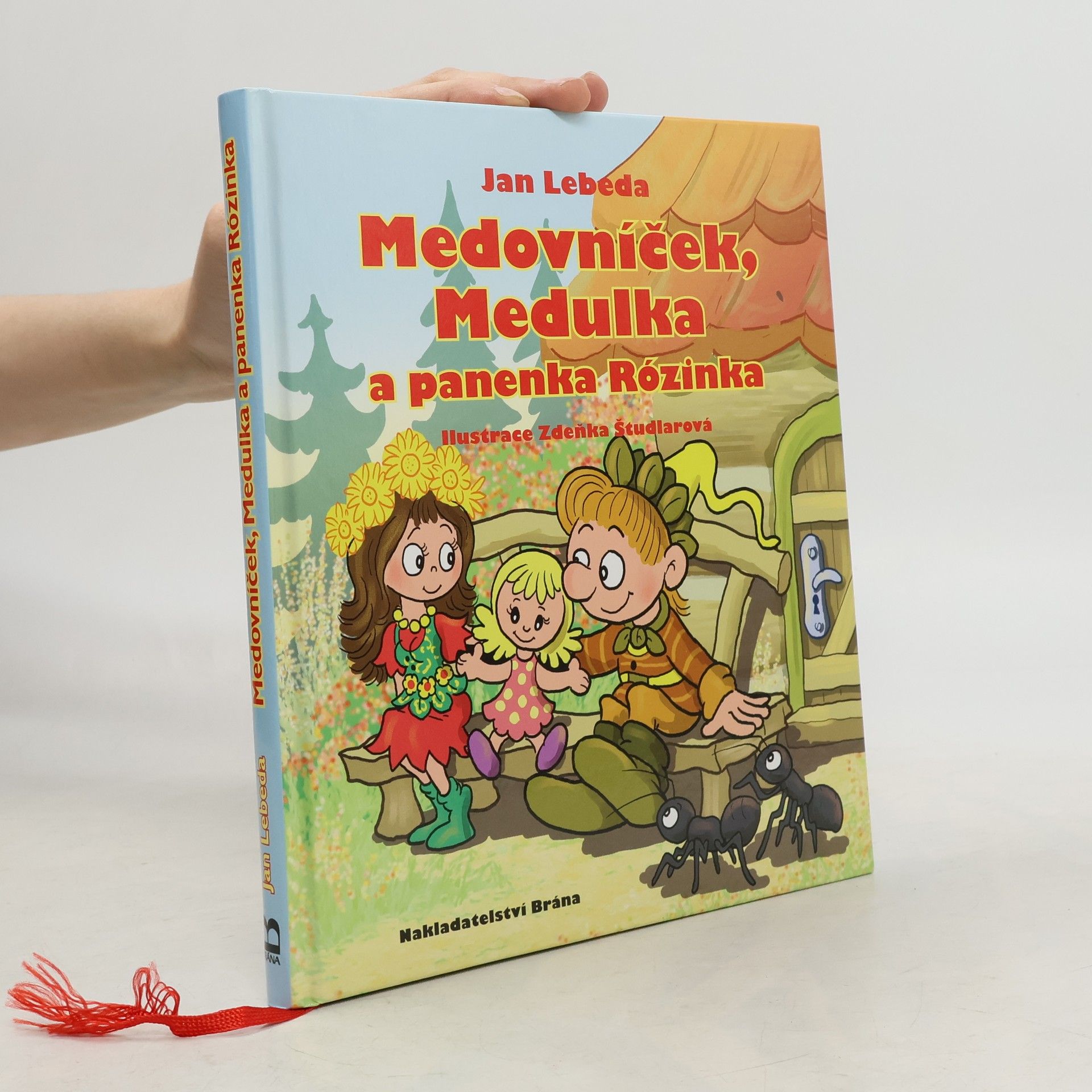 Jan Lebeda Medovníček, Medulka a panenka Rózinka