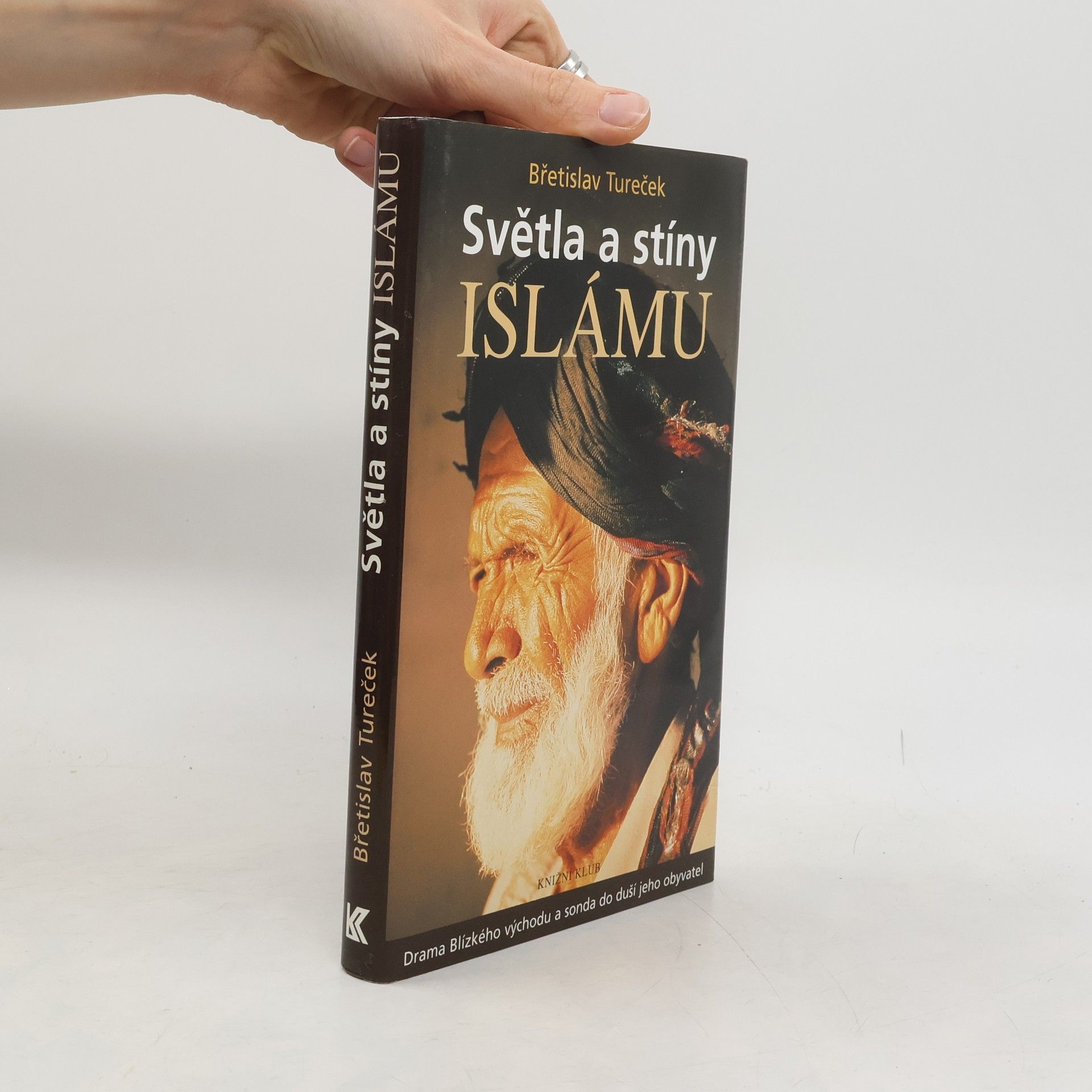 Břetislav Tureček Světla a stíny islámu