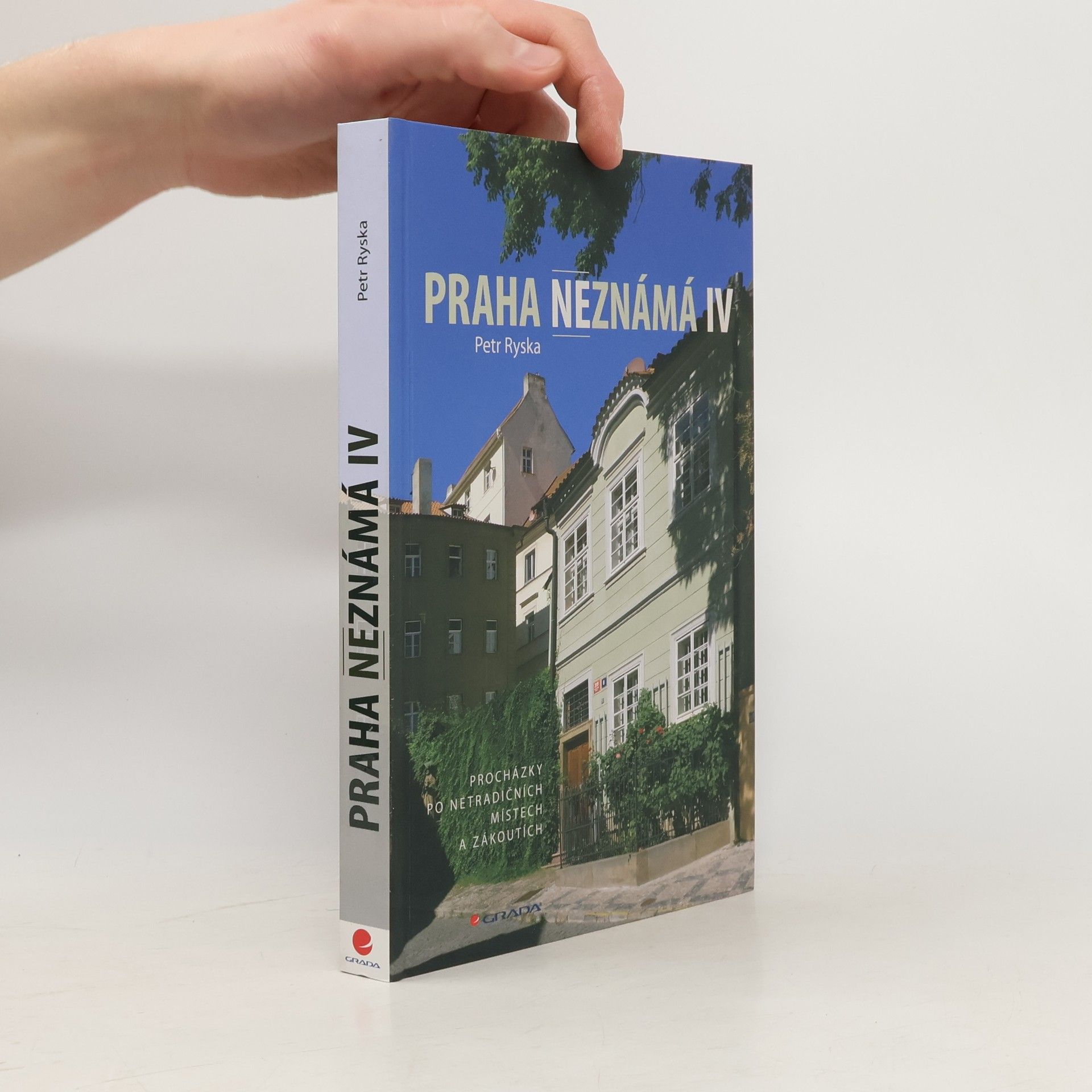 Petr Ryska Praha neznámá IV