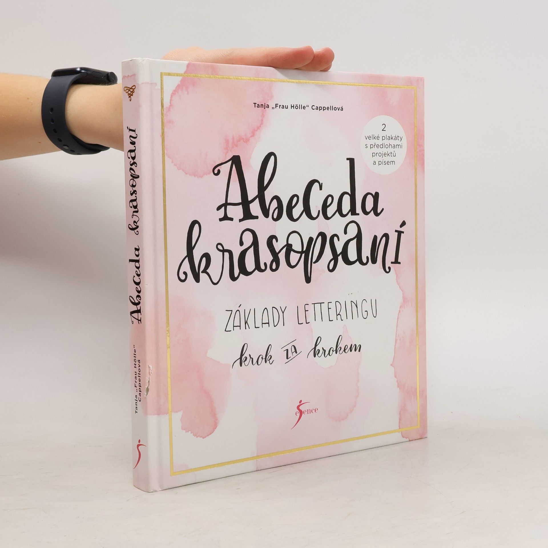 Tanja Cappell Abeceda krasopsaní : základy letteringu krok za krokem