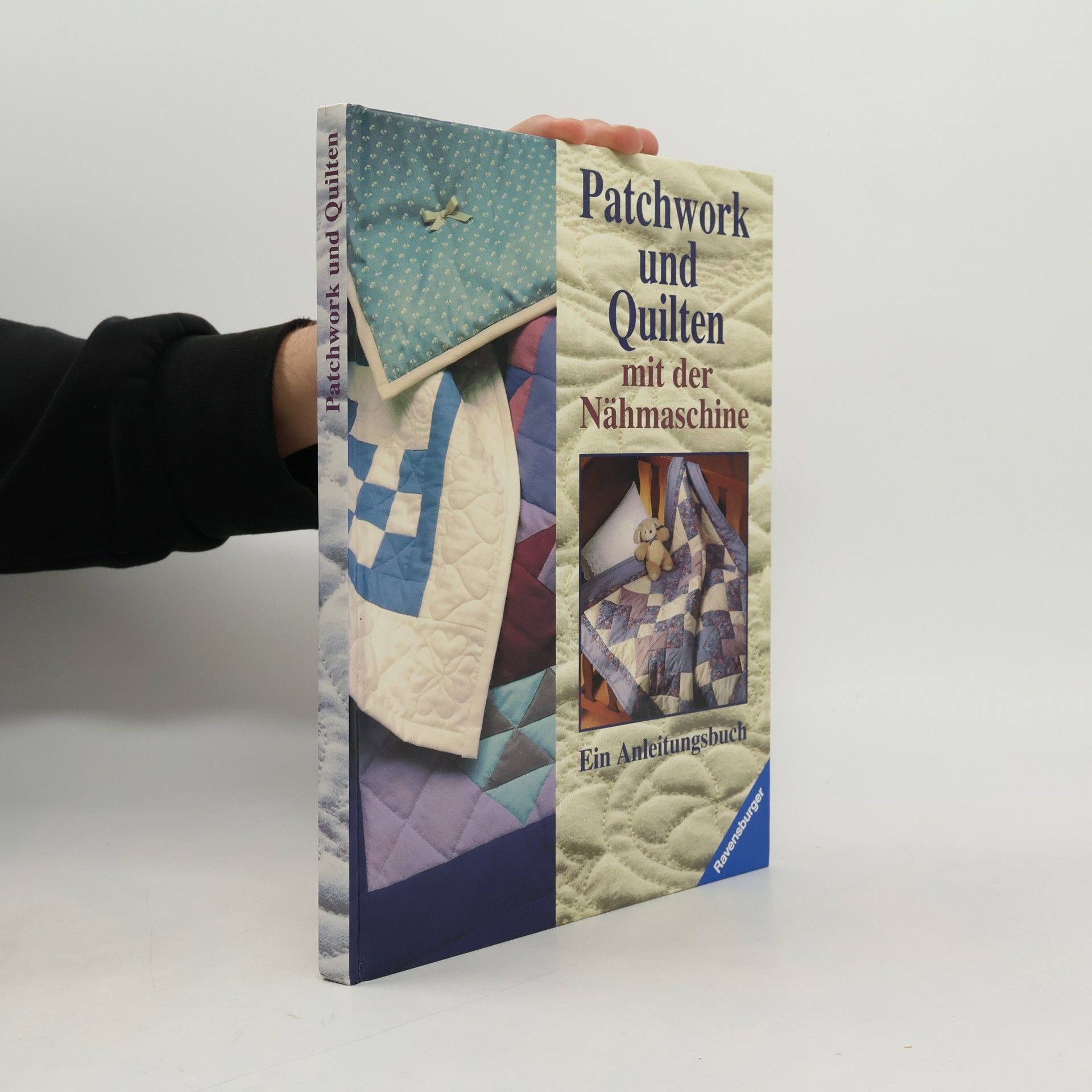 Autores varios Patchwork und Quilten mit der Nähmaschine