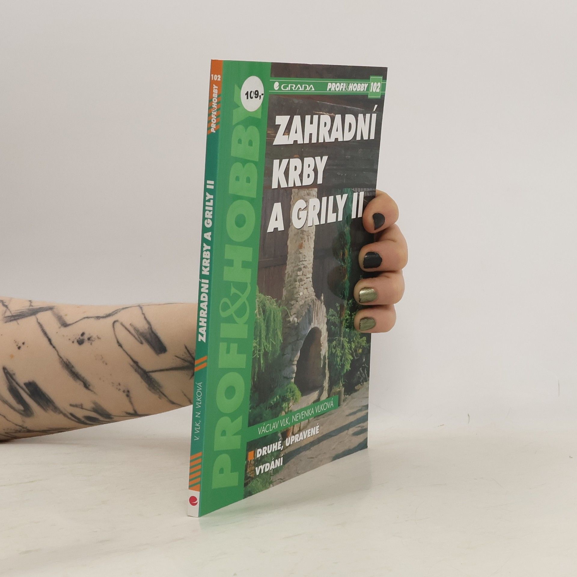 Václav Vlk Zahradní krby a grily. II