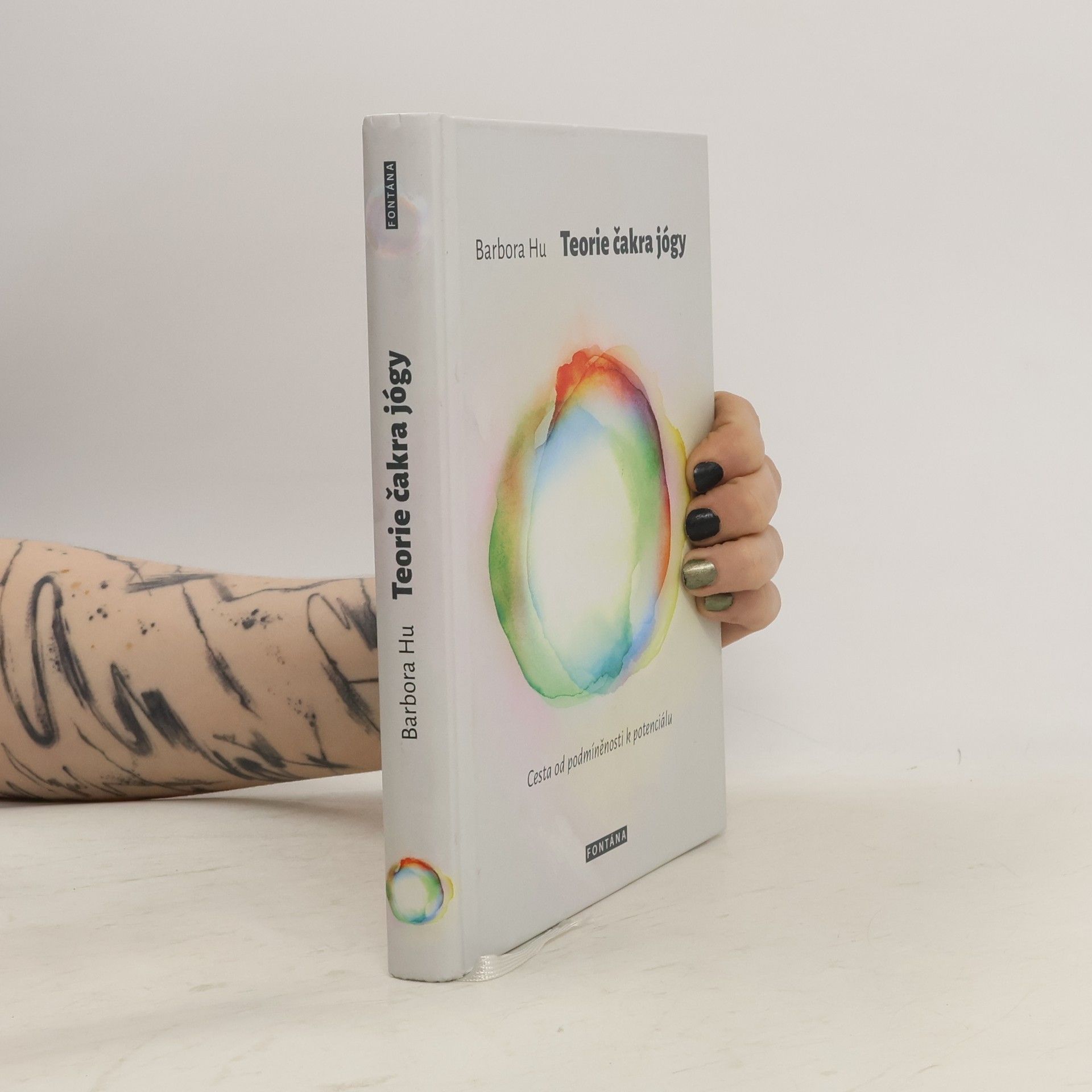 Barbora Hu Teorie čakra jógy : cesta od podmíněnosti k potenciálu