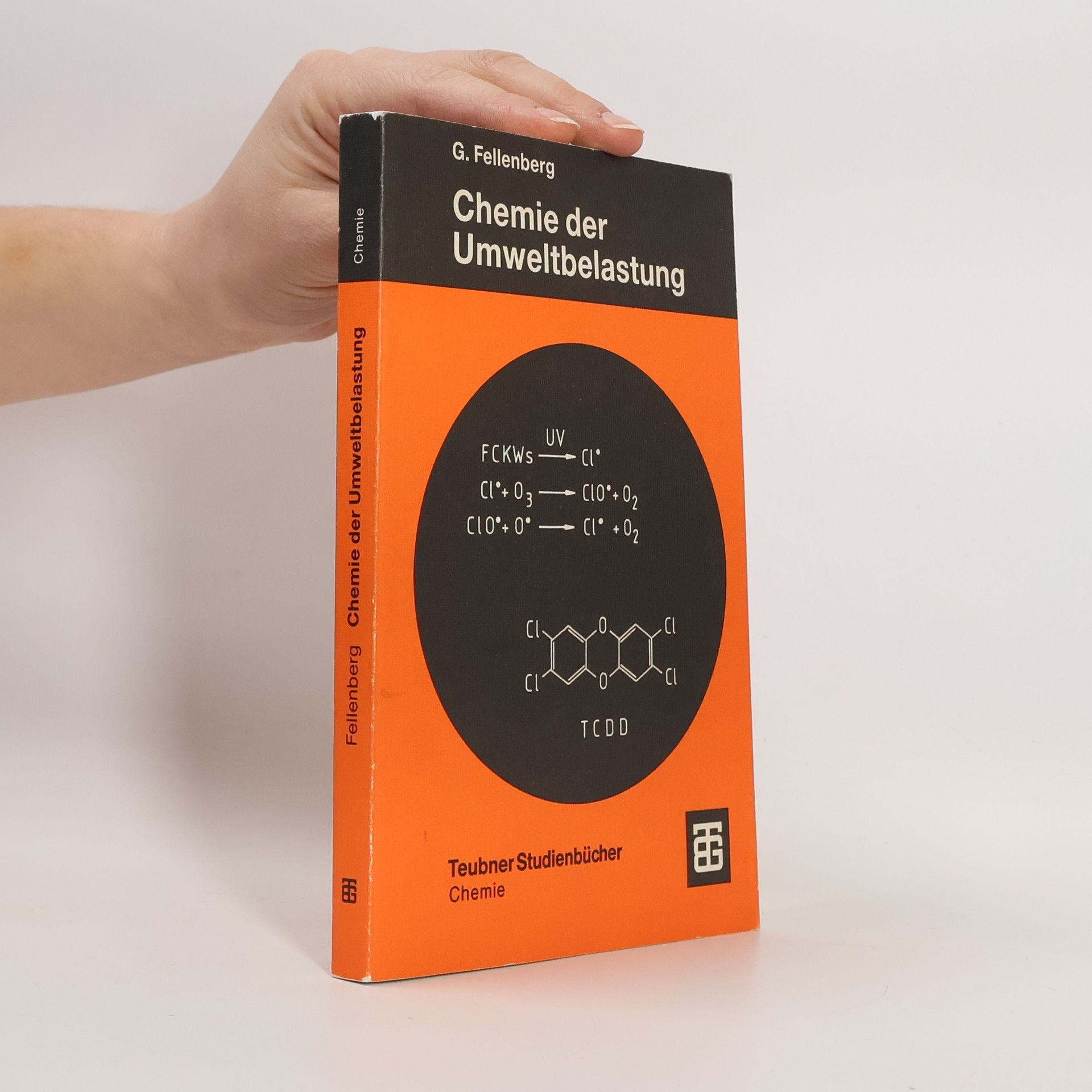 Günter Fellenberg Chemie der Umweltbelastung