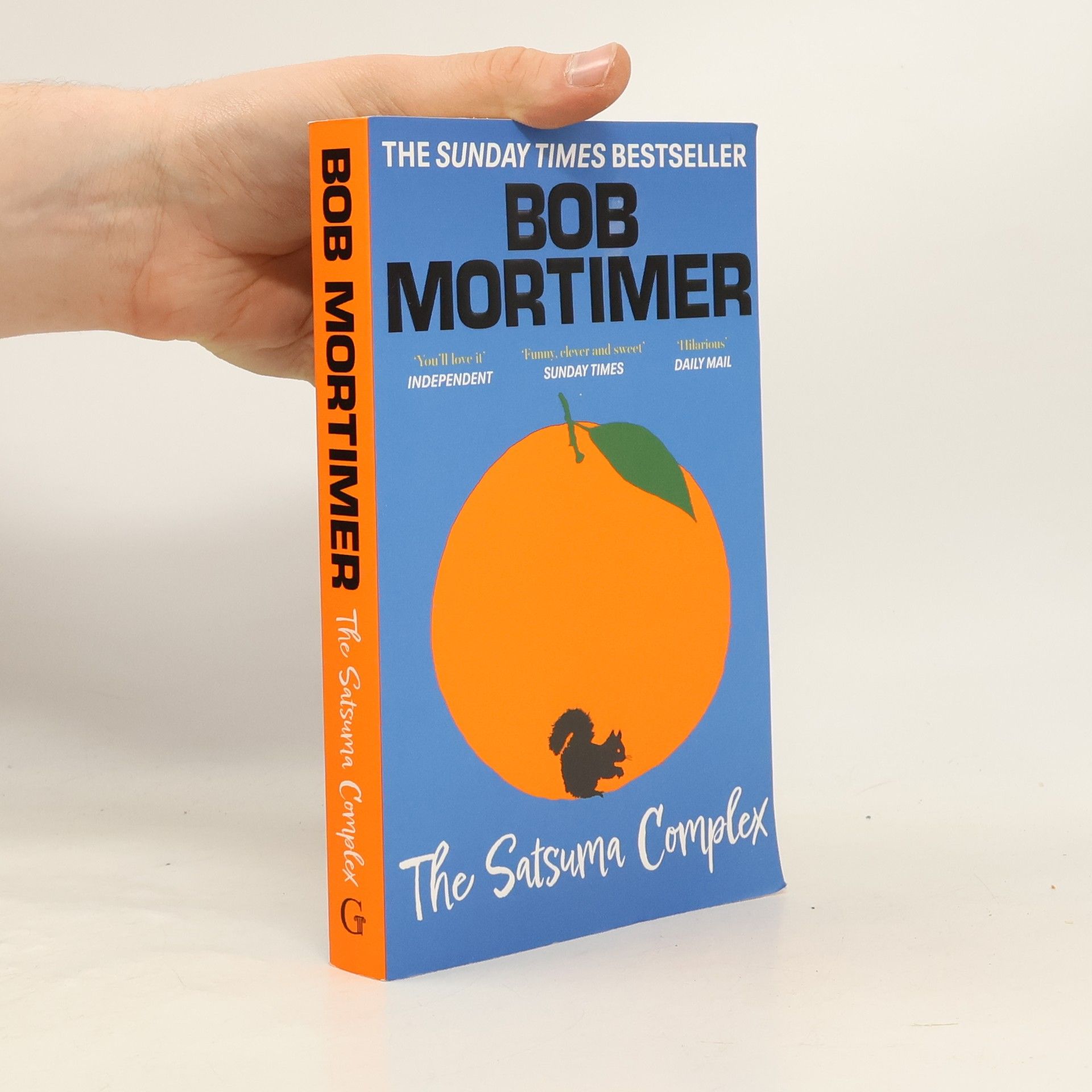 Bob Mortimer The Satsuma Complex