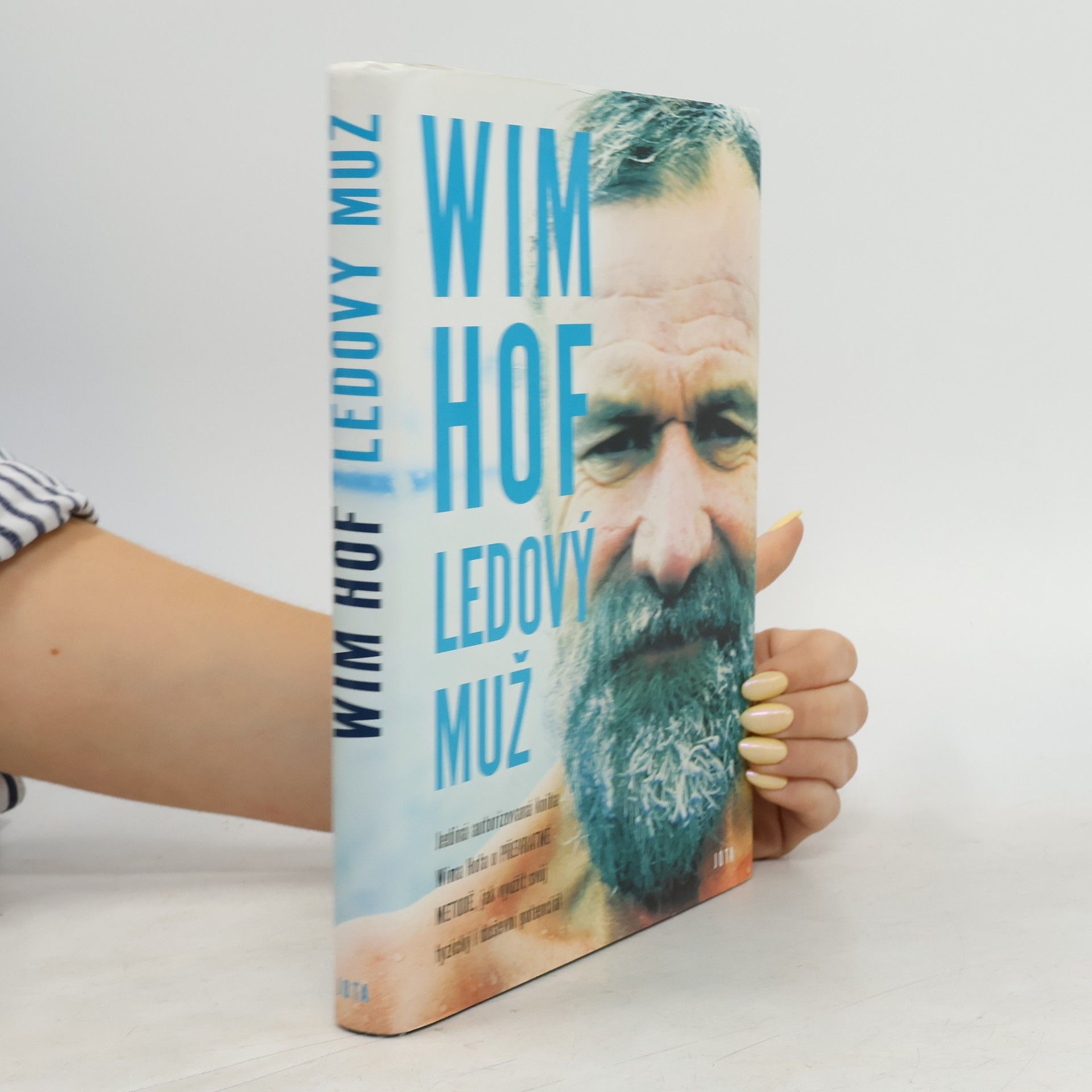 Wim Hof Wim Hof. Ledový muž