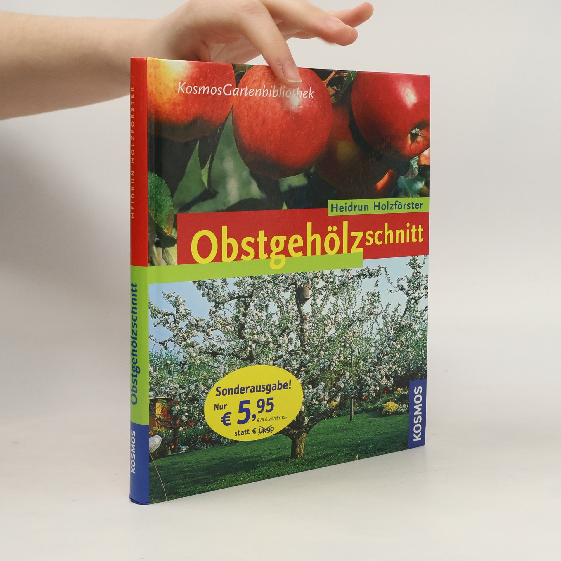 Heidrun Holzförster Obstgehölzschnitt - Sonderausgabe