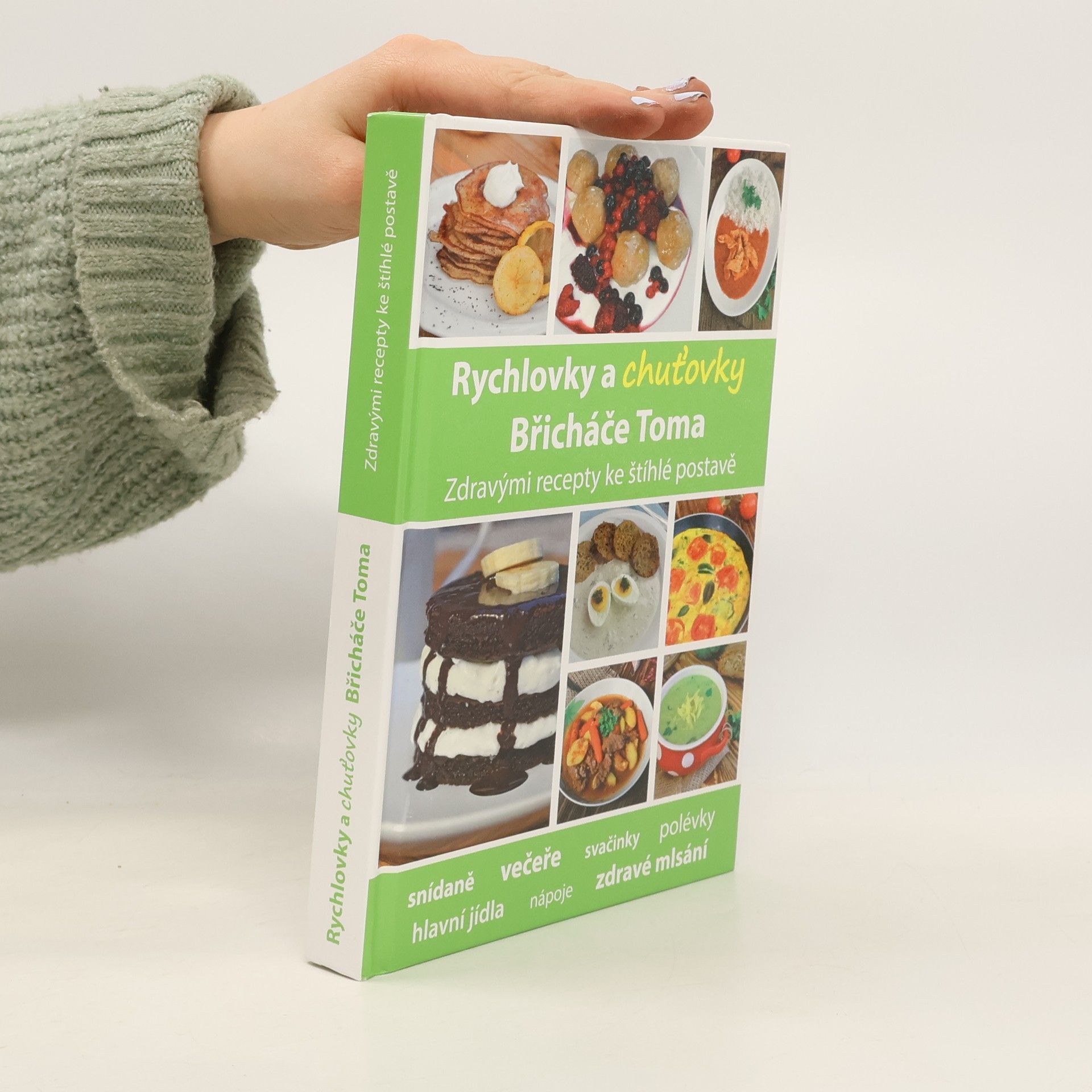 Tomáš Kosačík Rychlovky a chuťovky Břicháče Toma