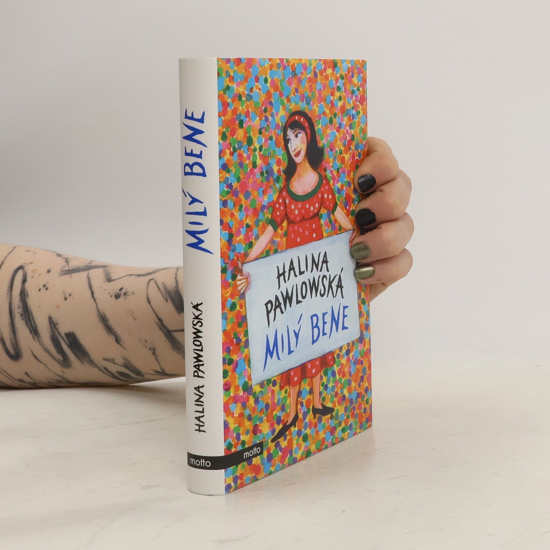 Halina Pawlowská Milý Bene