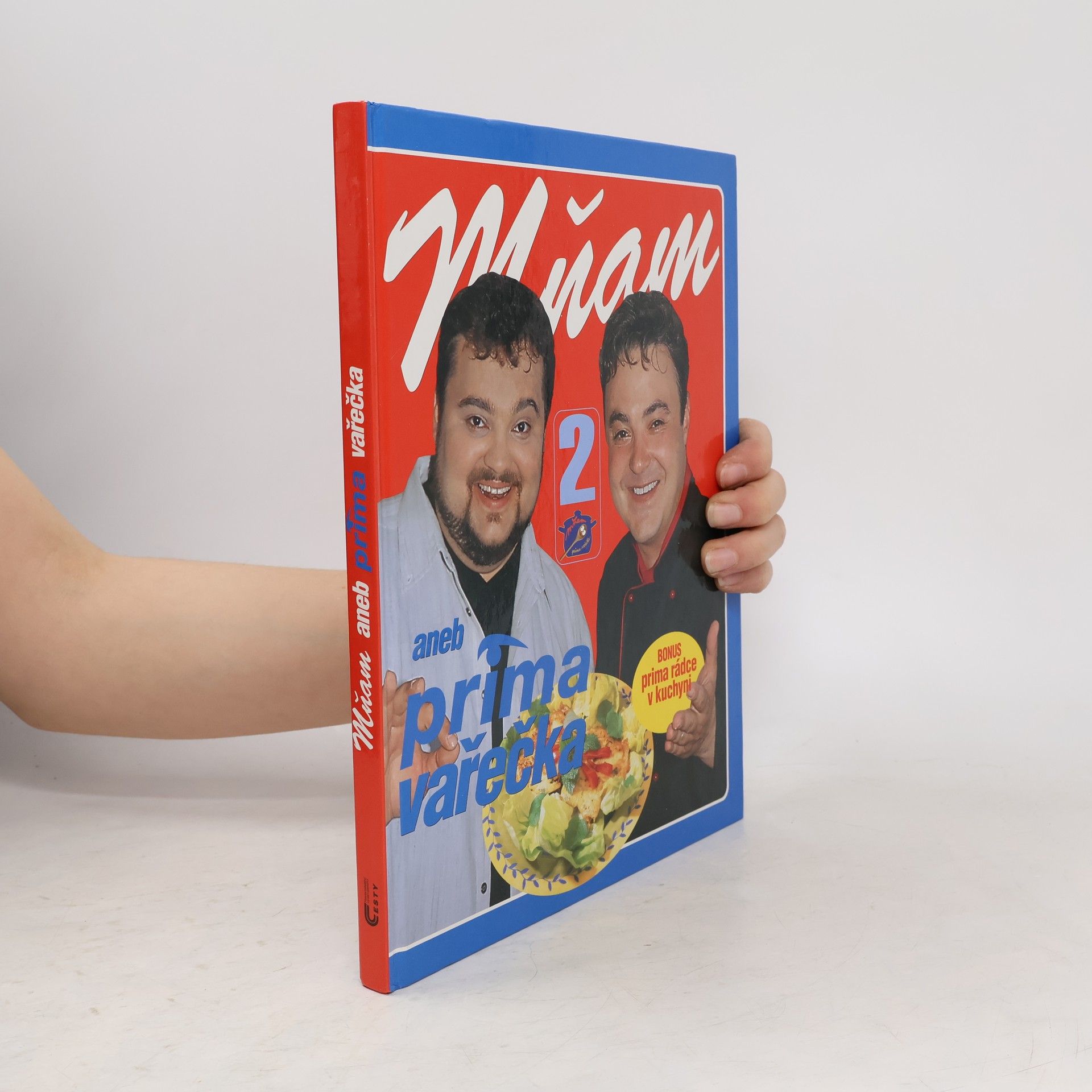 Dalibor Michalčík Mňam aneb Prima vařečka 2