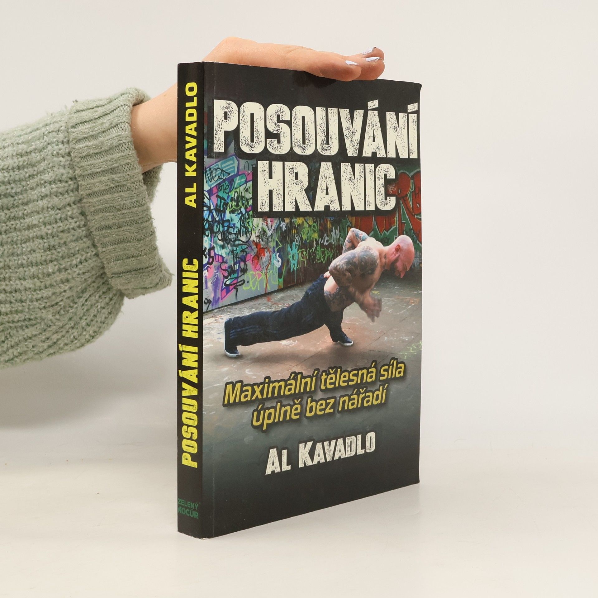 Al Kavadlo Posouvání hranic