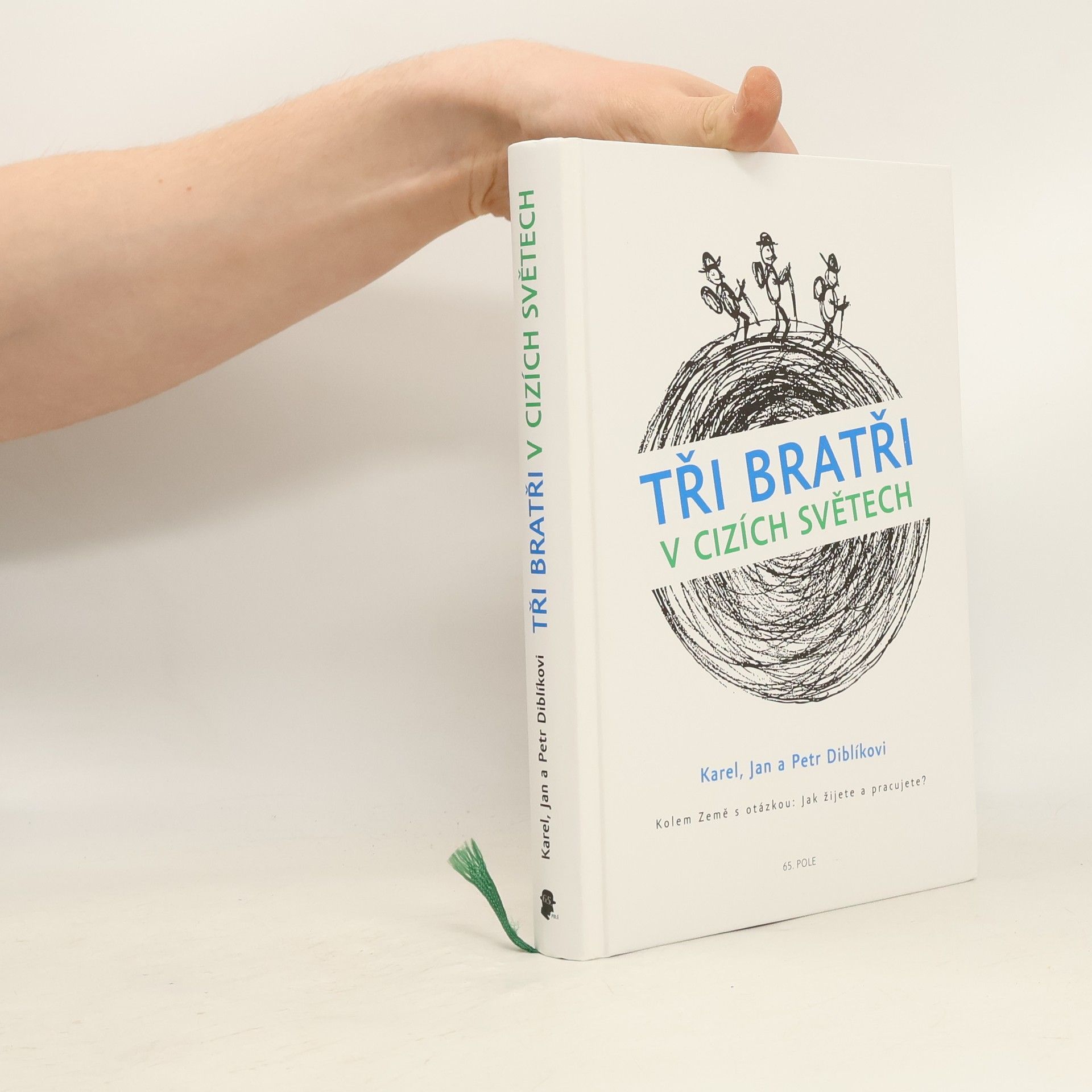 Karel Diblík Tři bratři v cizích světech