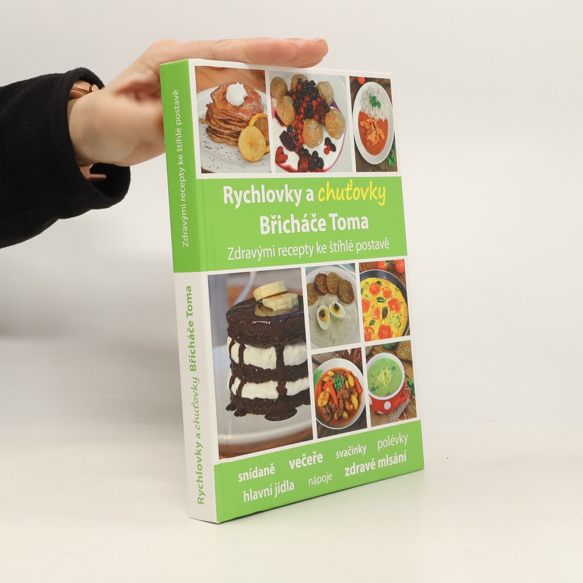 Tomáš Kosačík Rychlovky a chuťovky Břicháče Toma