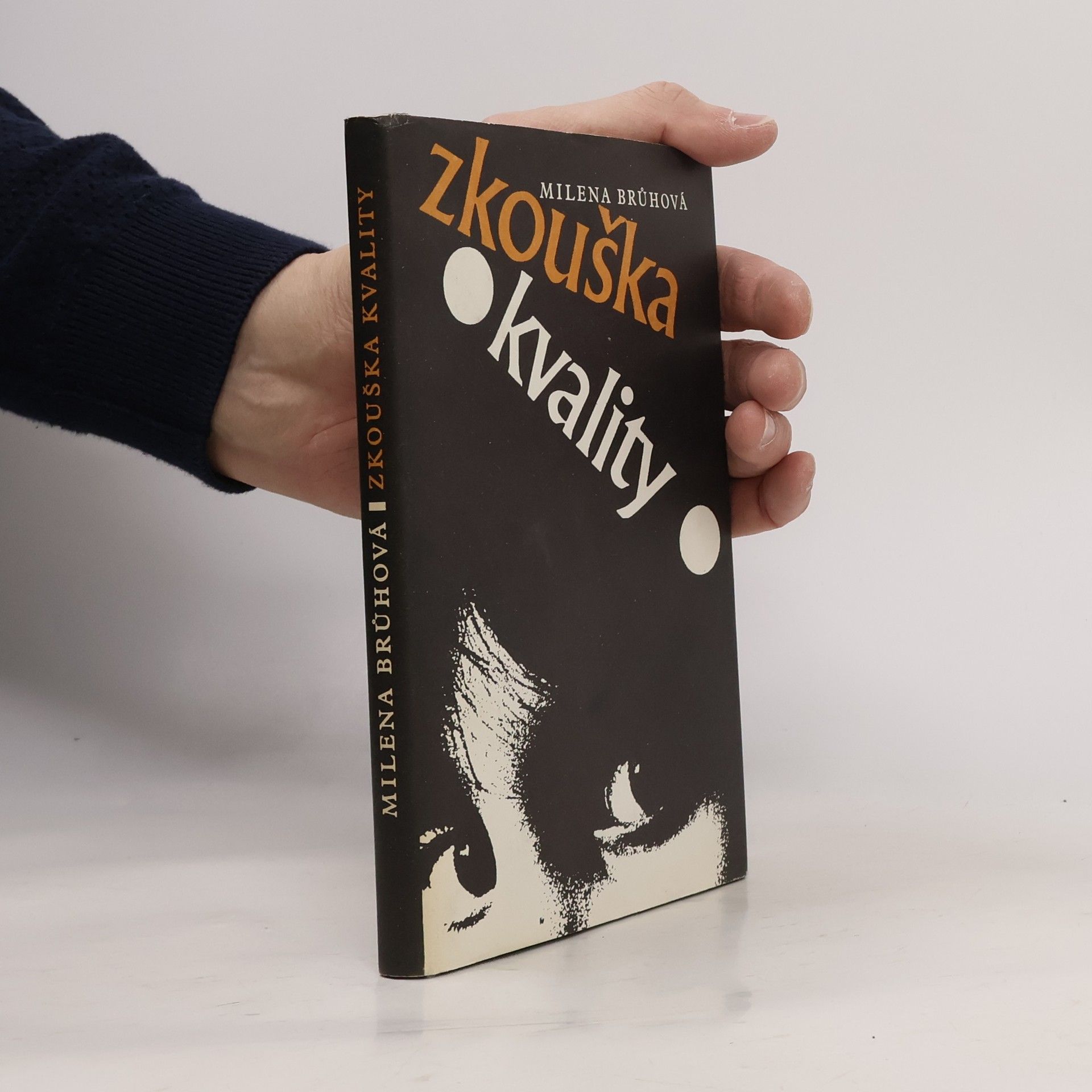 Milena Brůhová Zkouška kvality