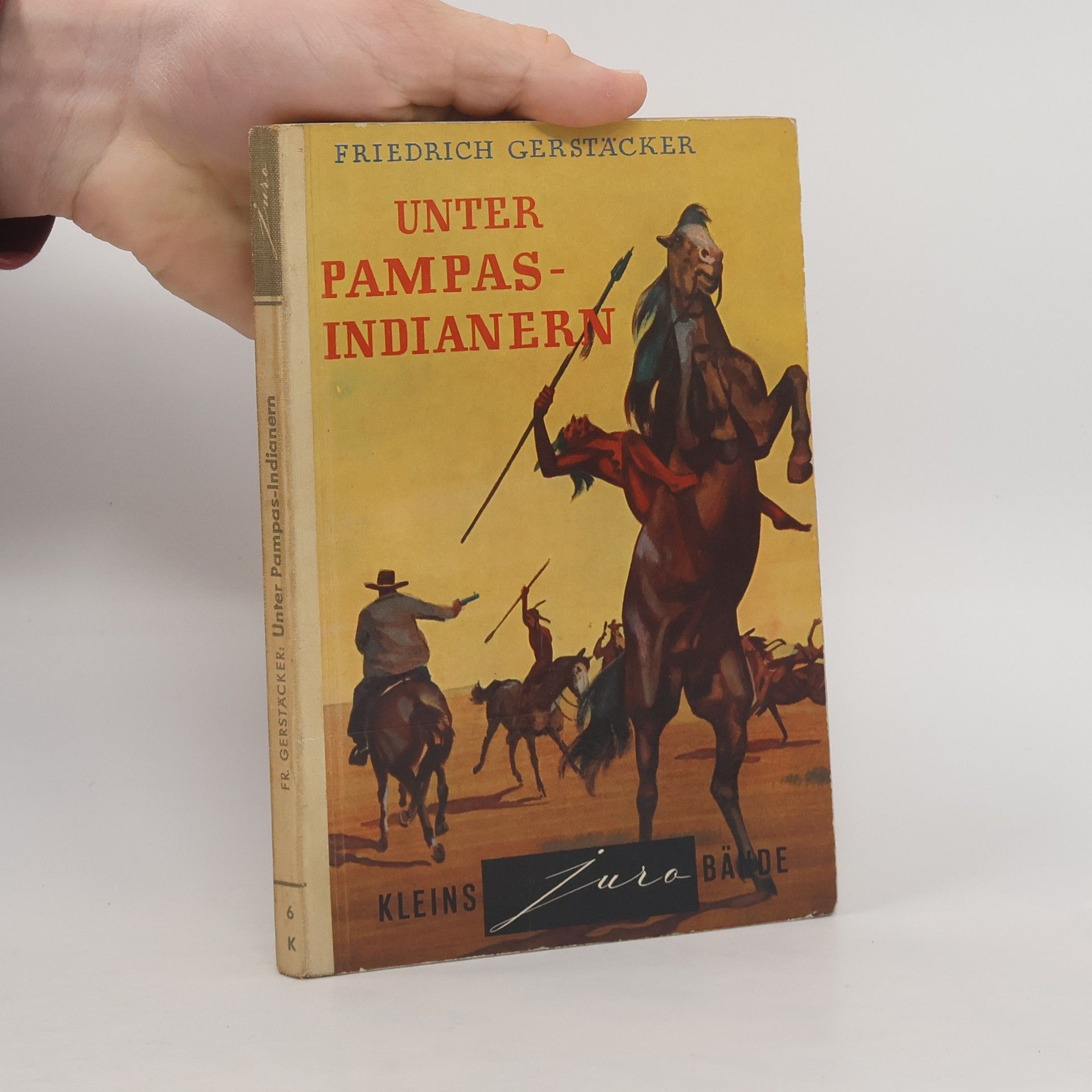 Friedrich Gerstäcker Unter Pampas-Indianern