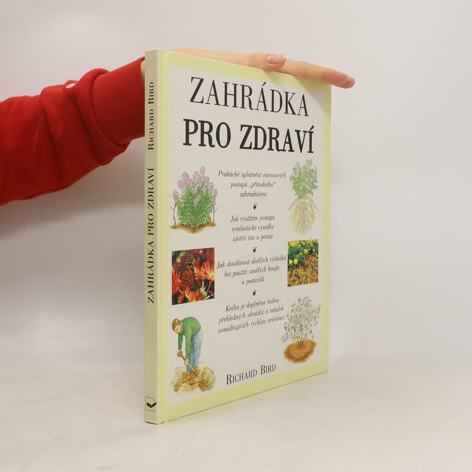 Richard Bird Zahrádka pro zdraví
