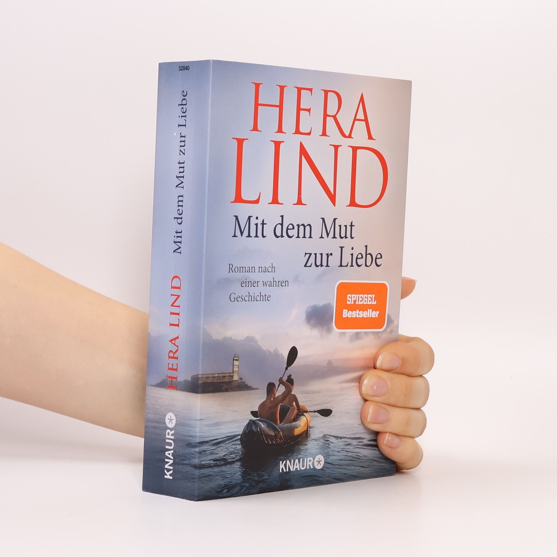 Hera Lind Mit dem Mut zur Liebe