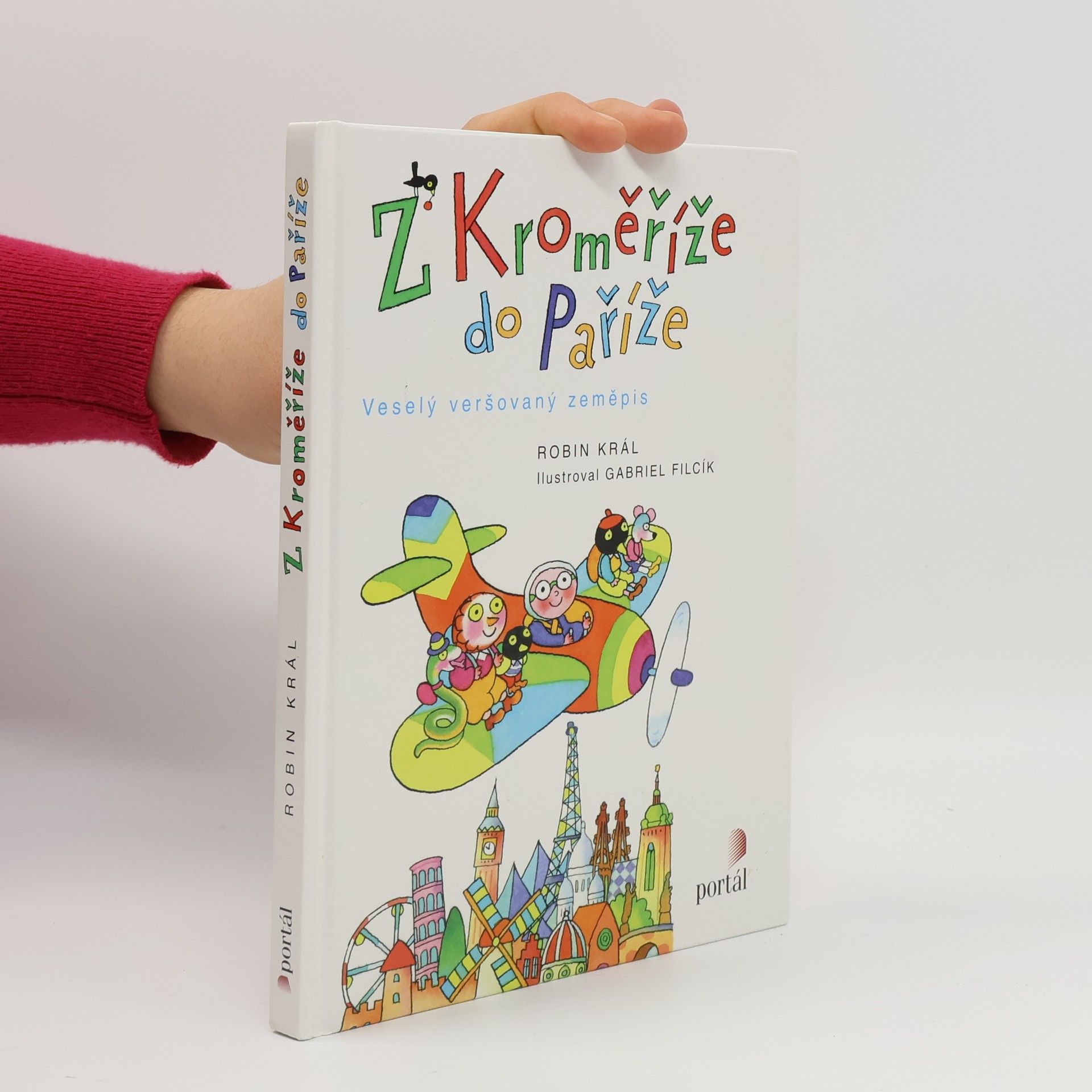 Robin Král Z Kroměříže do Paříže