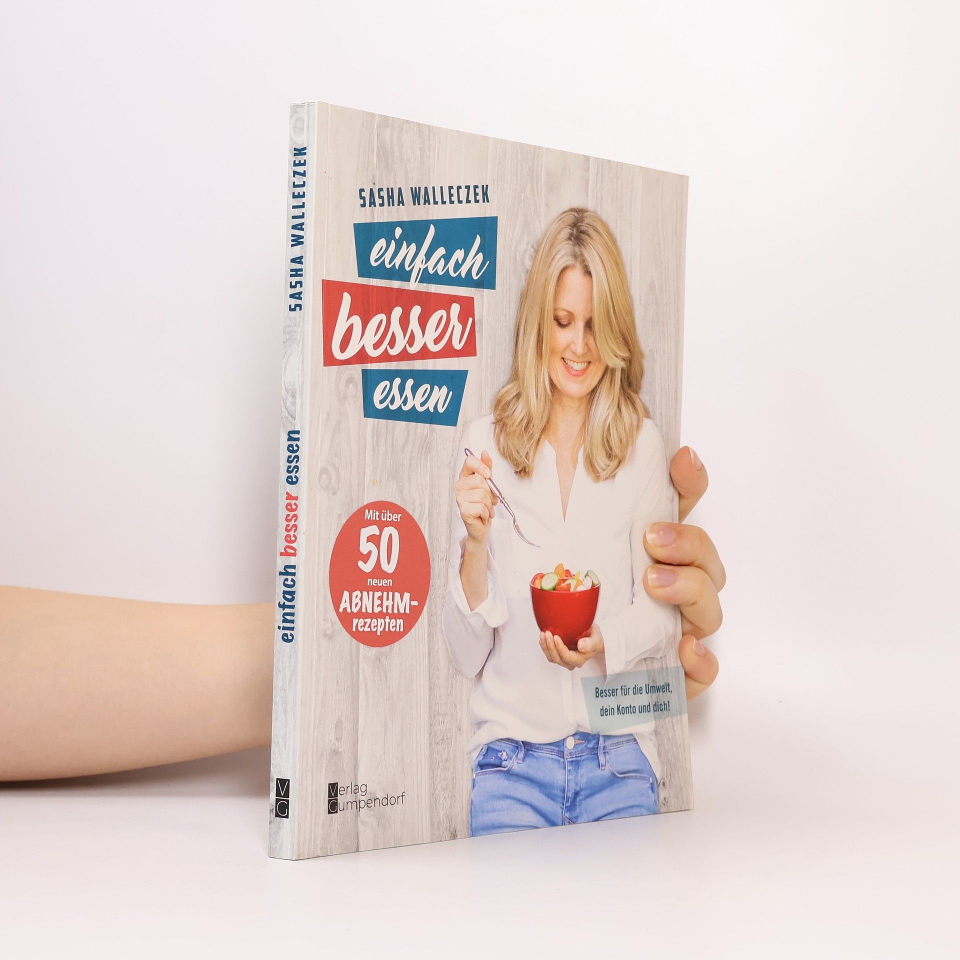 Sasha Walleczek Einfach besser essen