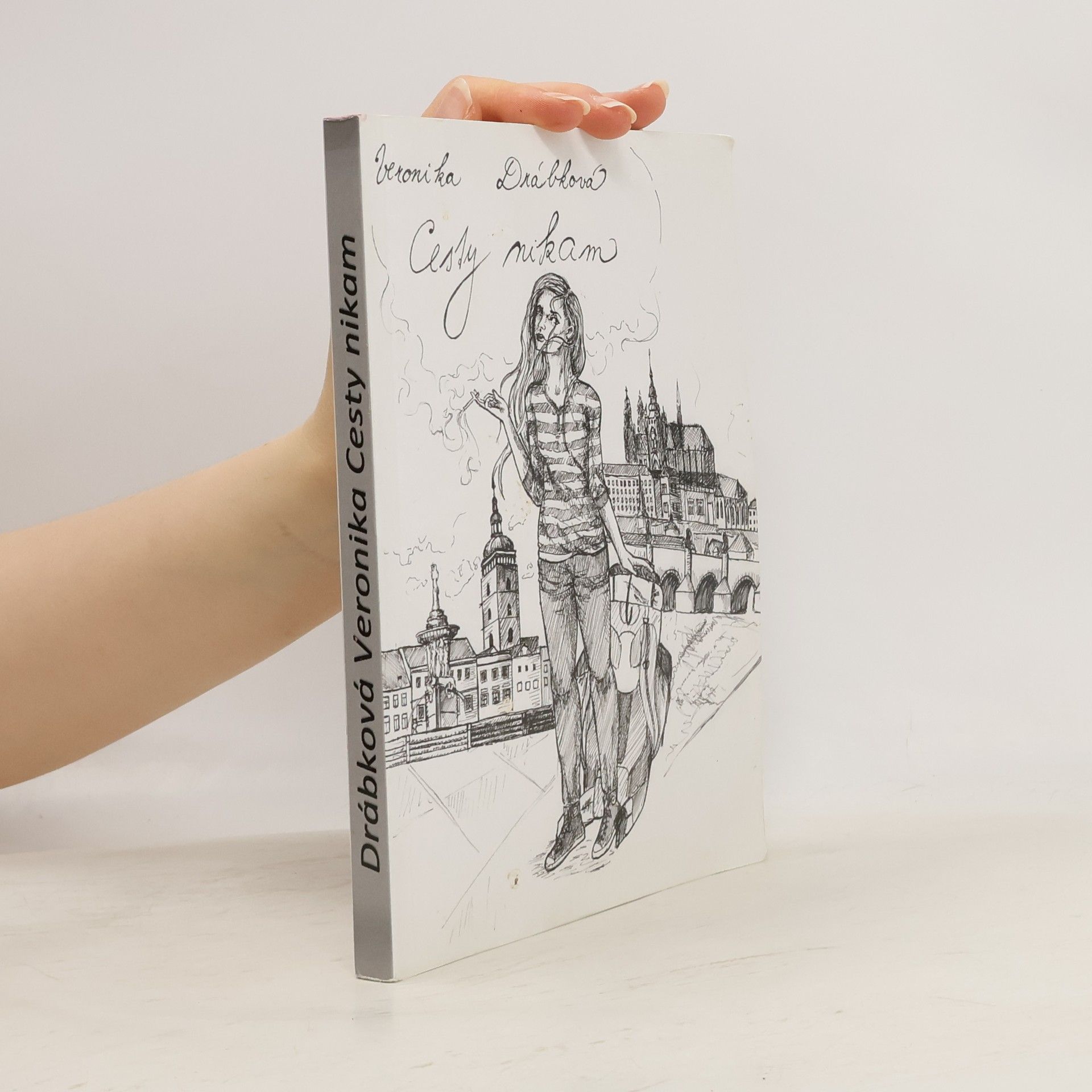 Veronika Drábková Cesty nikam