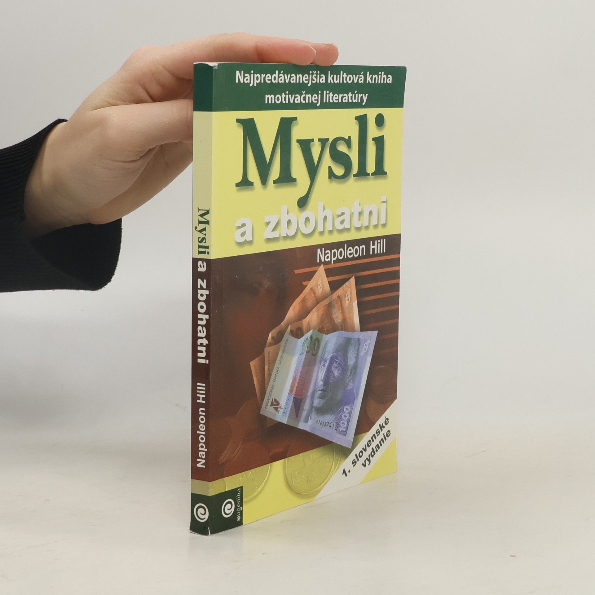 Napoleon Hill Mysli a zbohatni